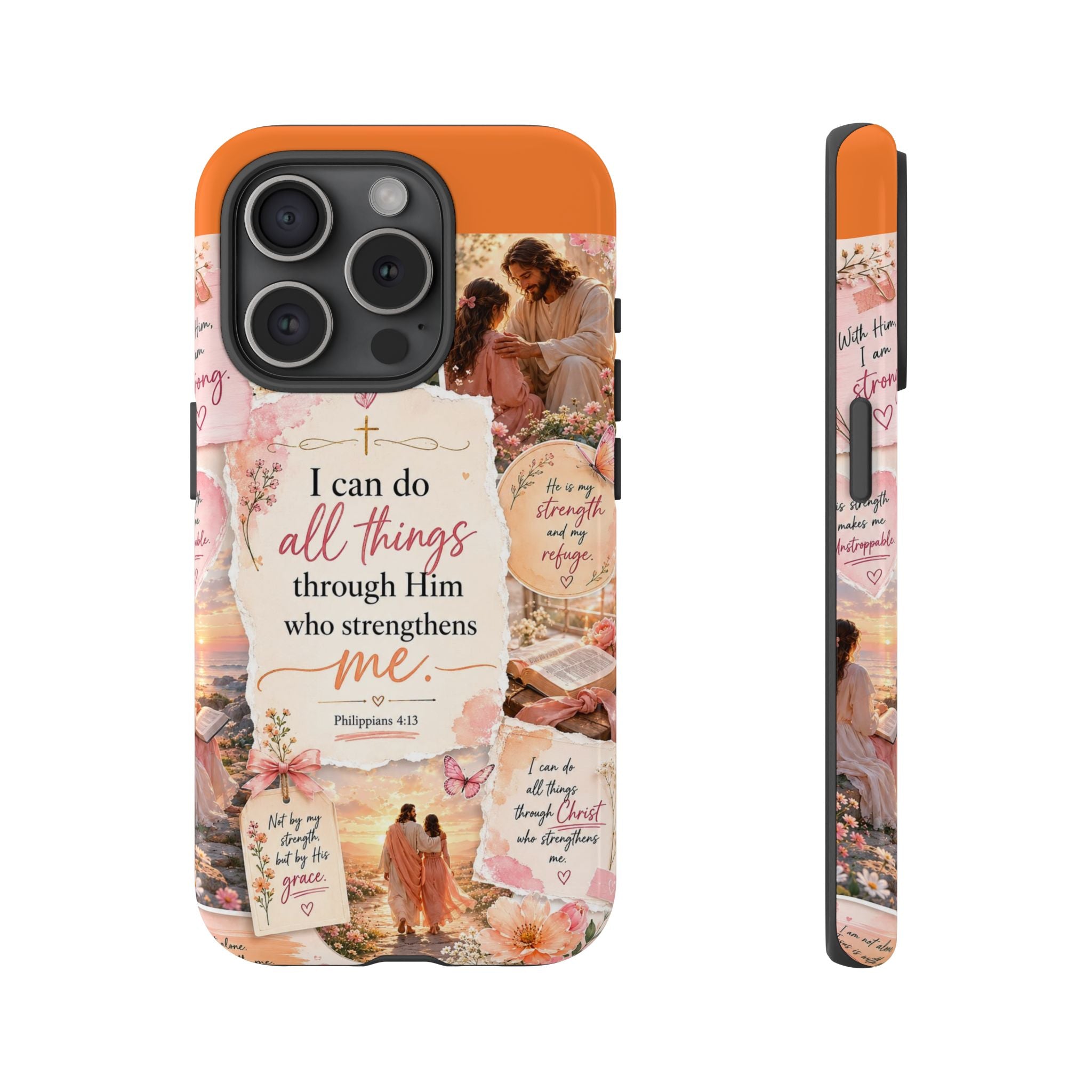 Christian Phone Case bible verses — "I Can Do All Things Through Him" Inspirational Scripture Design