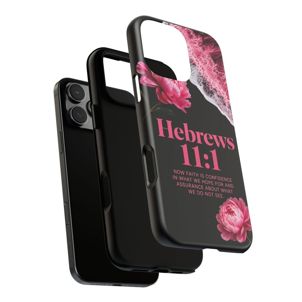 Bible Verses phone case -  Hebrews 11:1 Faith Phone Case — Pink Floral Scripture iPhone Cover