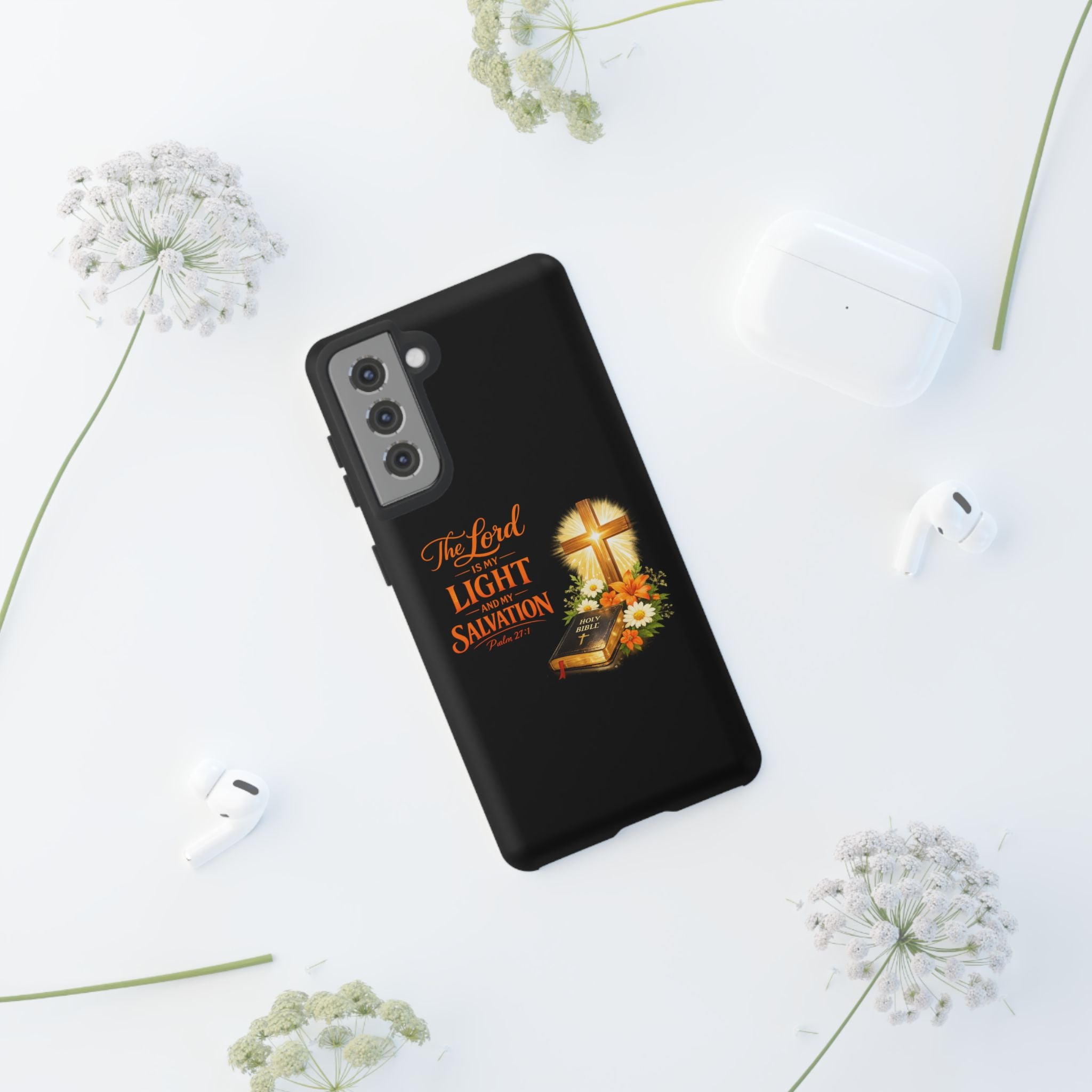 Christian Phone Case — "The Lord Is My Light and My Salvation" Bible Verse Design