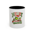 Merry Grinchmas Coffee Mug — Festive Holiday Ceramic Accent Mug (11/15oz)