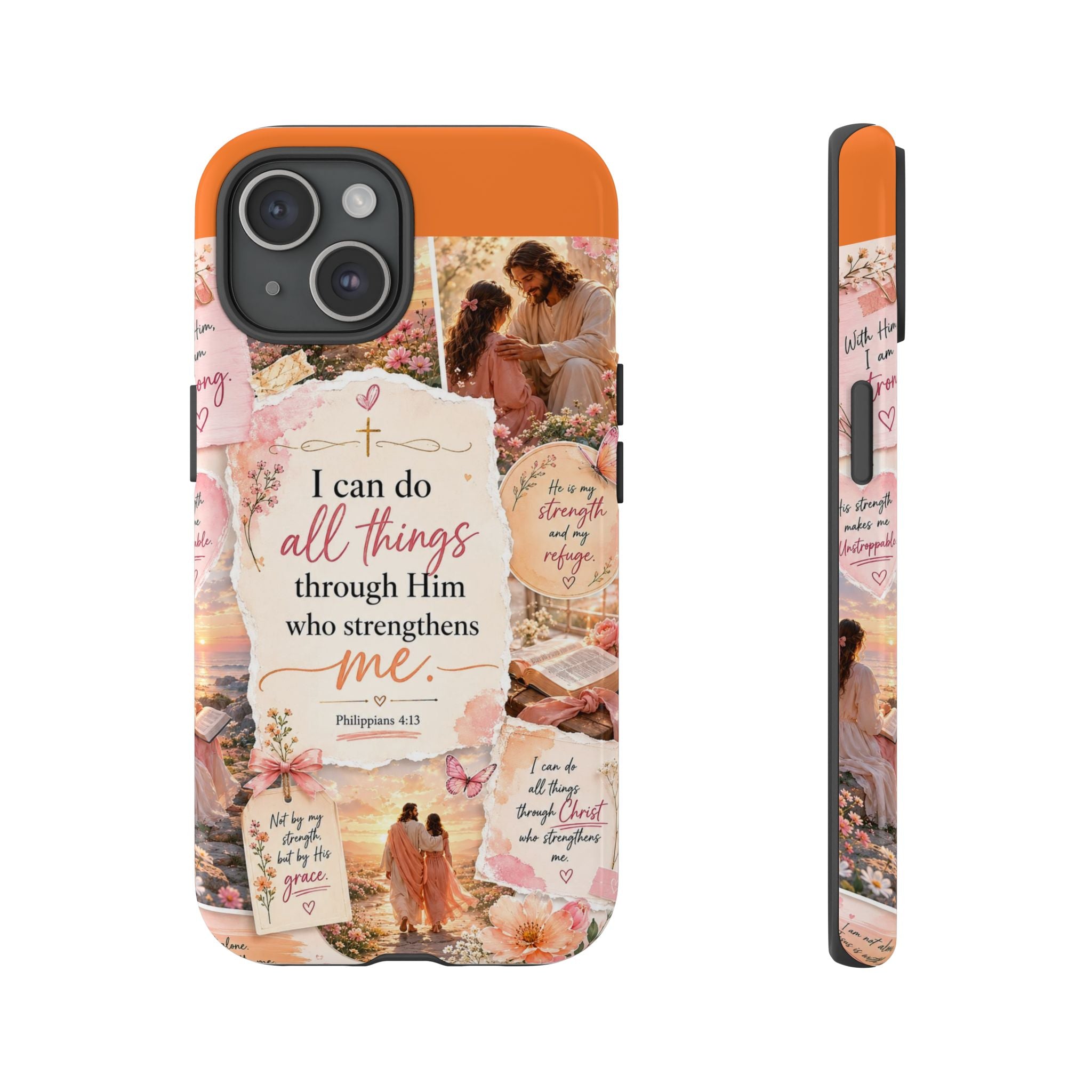 Christian Phone Case bible verses — "I Can Do All Things Through Him" Inspirational Scripture Design