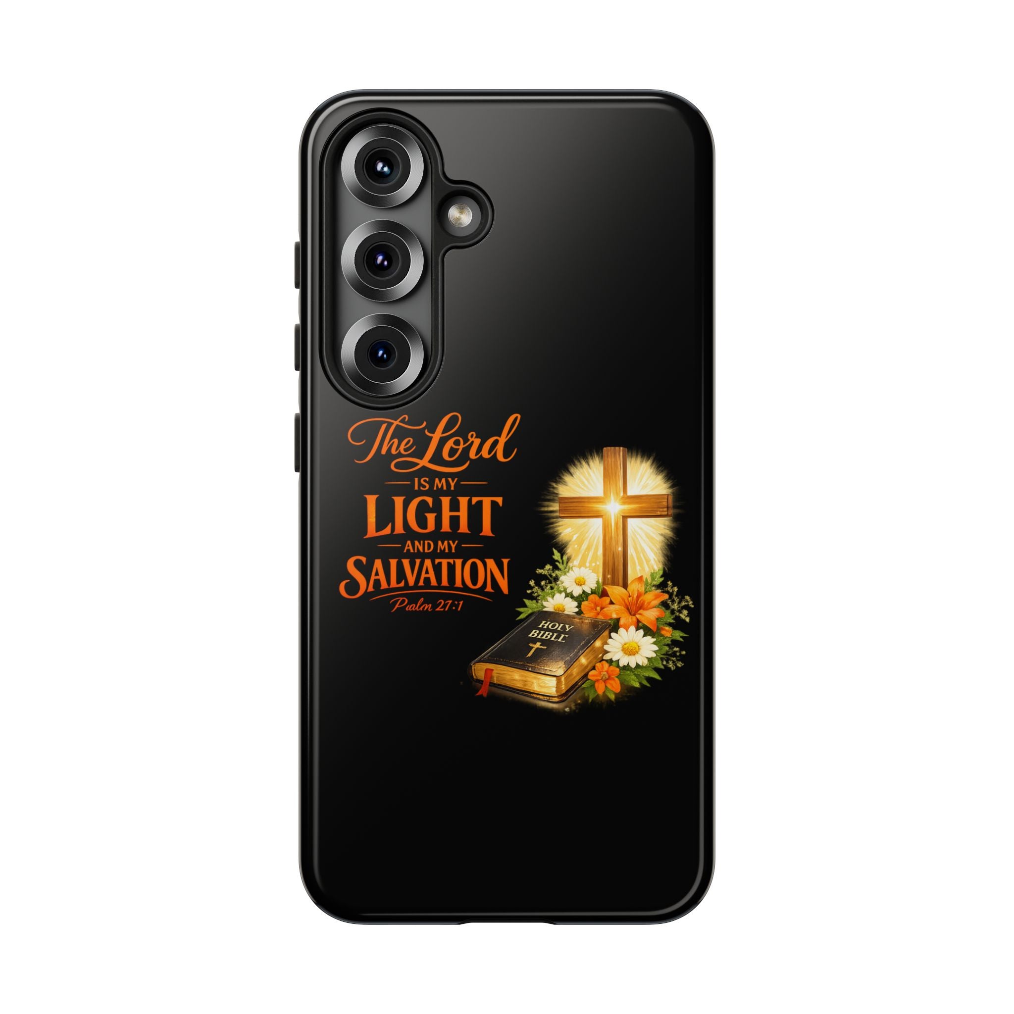 Christian Phone Case — "The Lord Is My Light and My Salvation" Bible Verse Design