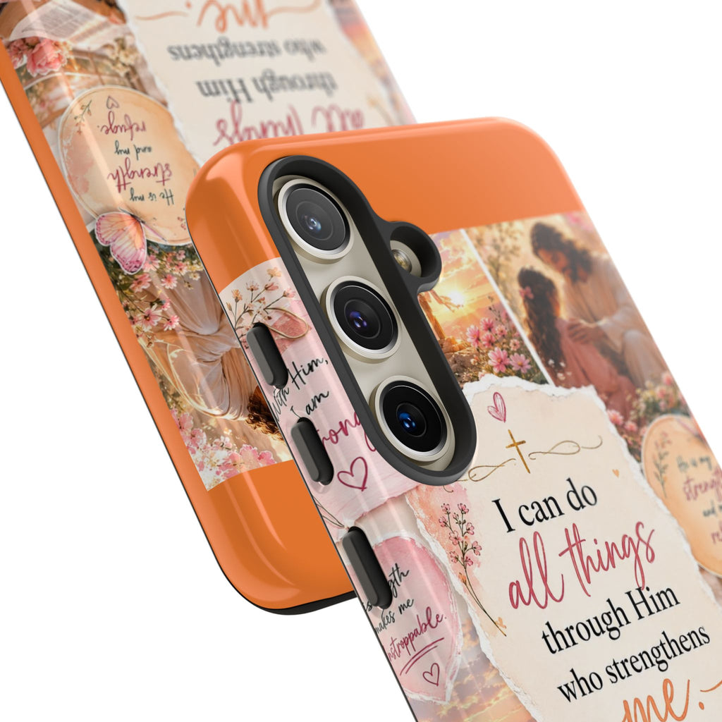 Christian Phone Case bible verses — "I Can Do All Things Through Him" Inspirational Scripture Design