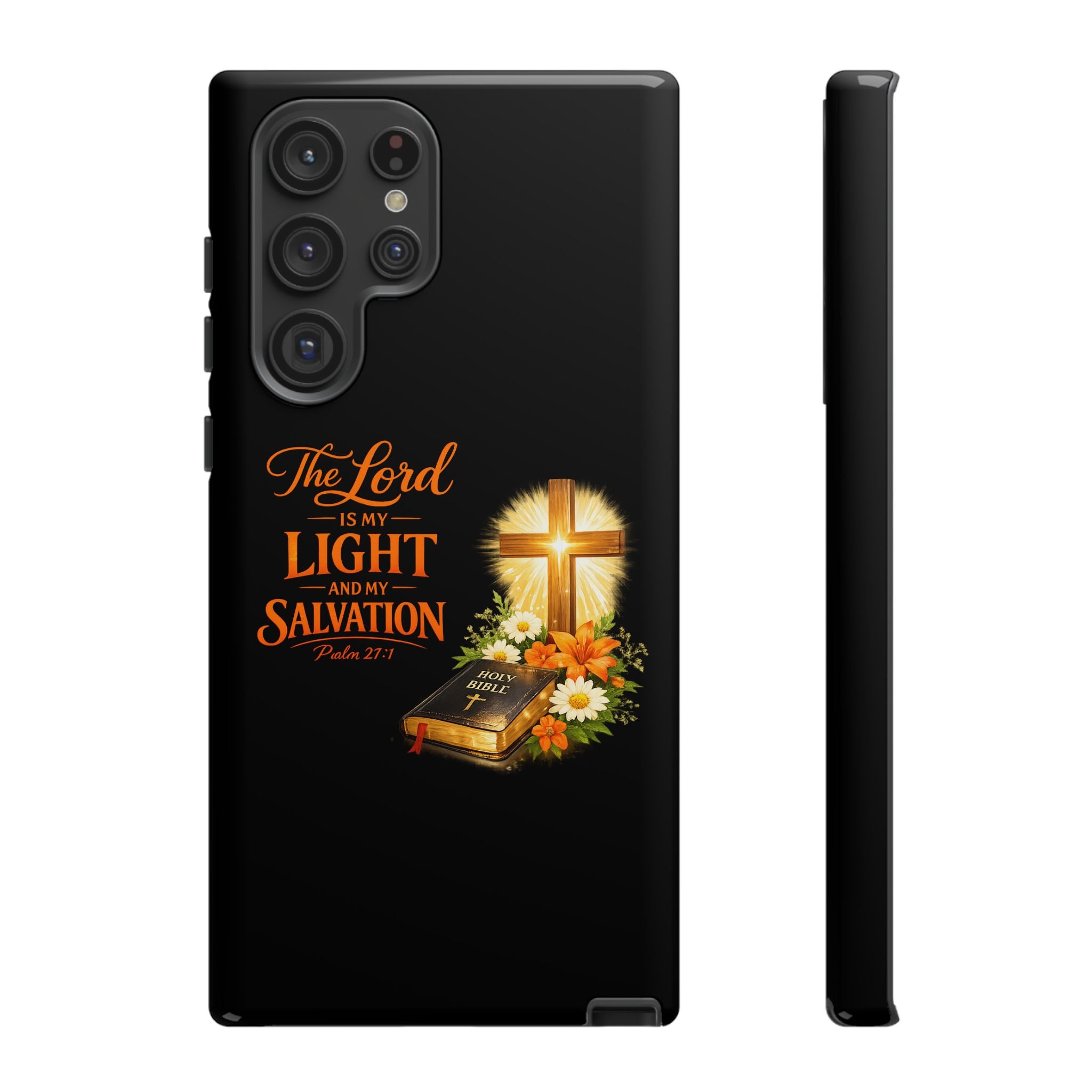 Christian Phone Case — "The Lord Is My Light and My Salvation" Bible Verse Design