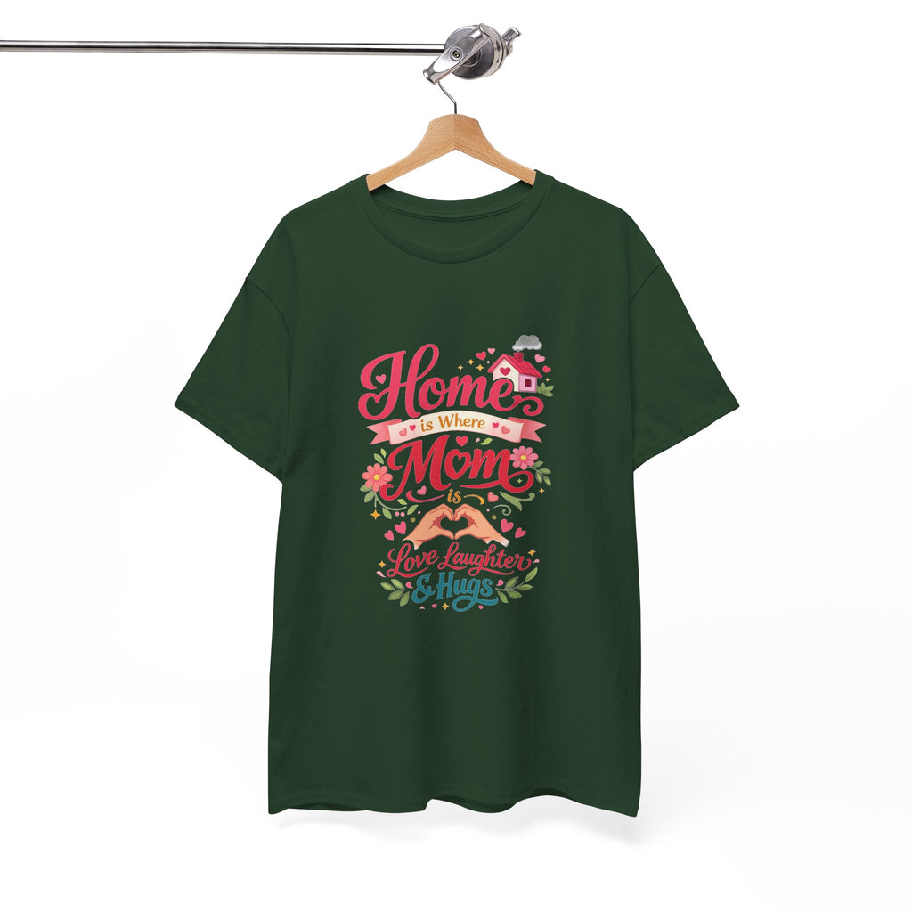 Mom Home T‑Shirt — “Home Is Where Mom Is” Floral Mother’s Day Tee