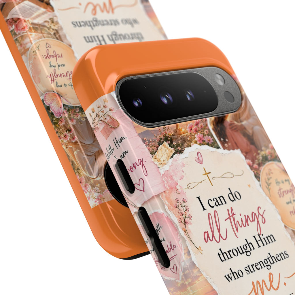 Christian Phone Case bible verses — "I Can Do All Things Through Him" Inspirational Scripture Design