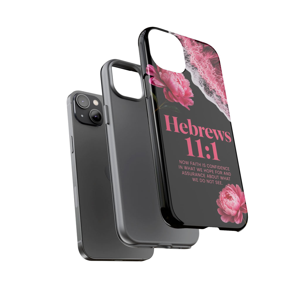 Bible Verses phone case -  Hebrews 11:1 Faith Phone Case — Pink Floral Scripture iPhone Cover