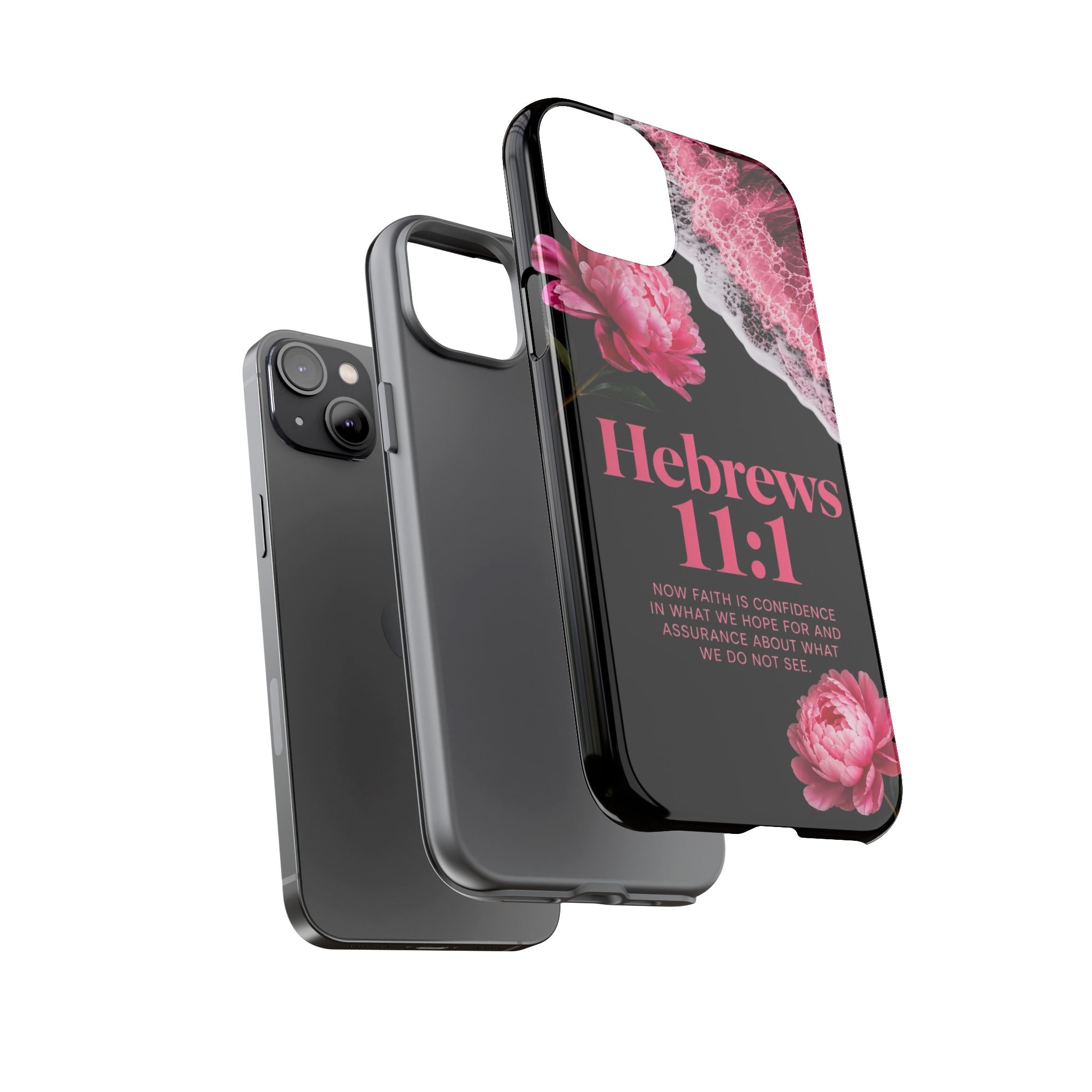 Bible Verses phone case -  Hebrews 11:1 Faith Phone Case — Pink Floral Scripture iPhone Cover