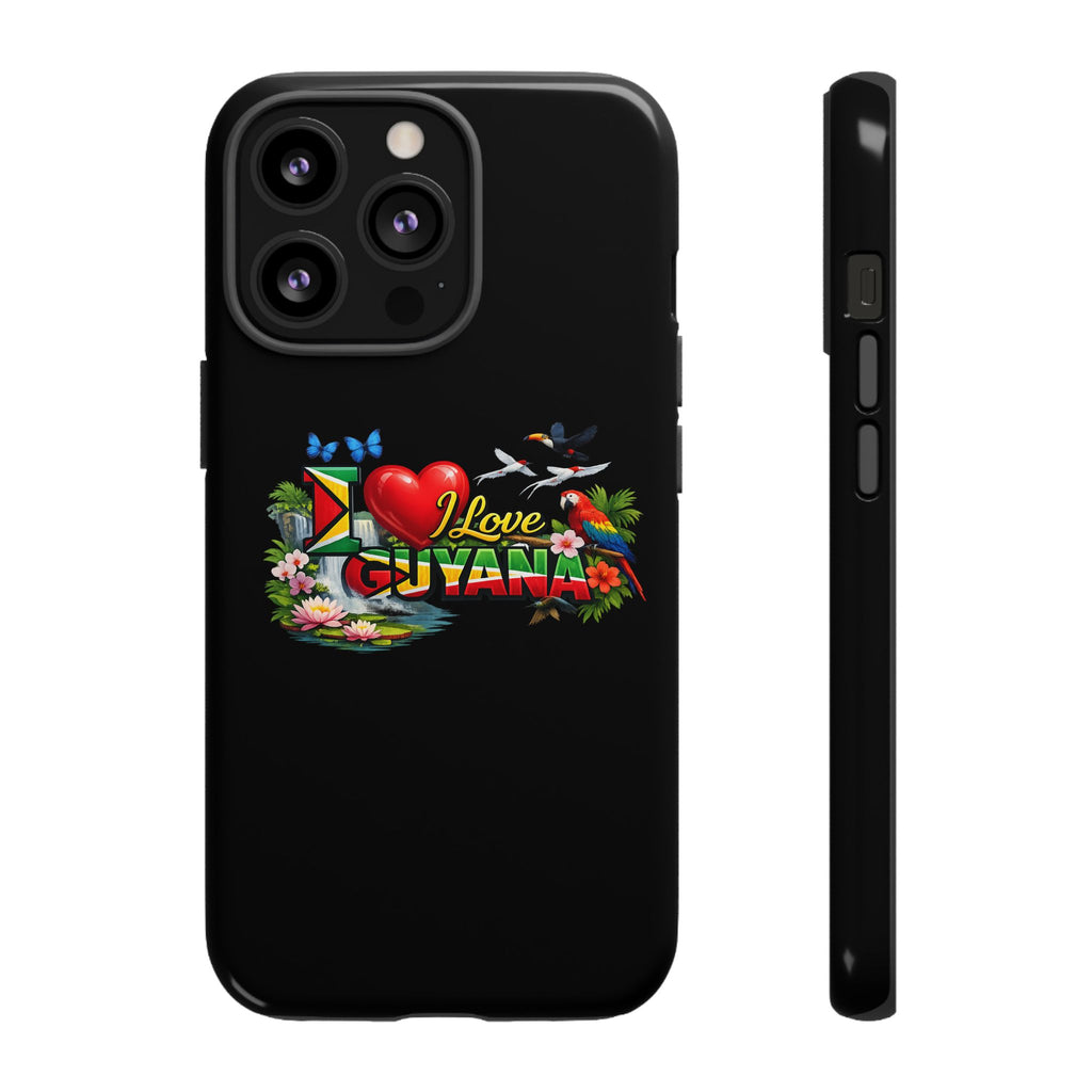 Phone case I Love Guyana Phone Case — Tough Protective Tropical Flag Design