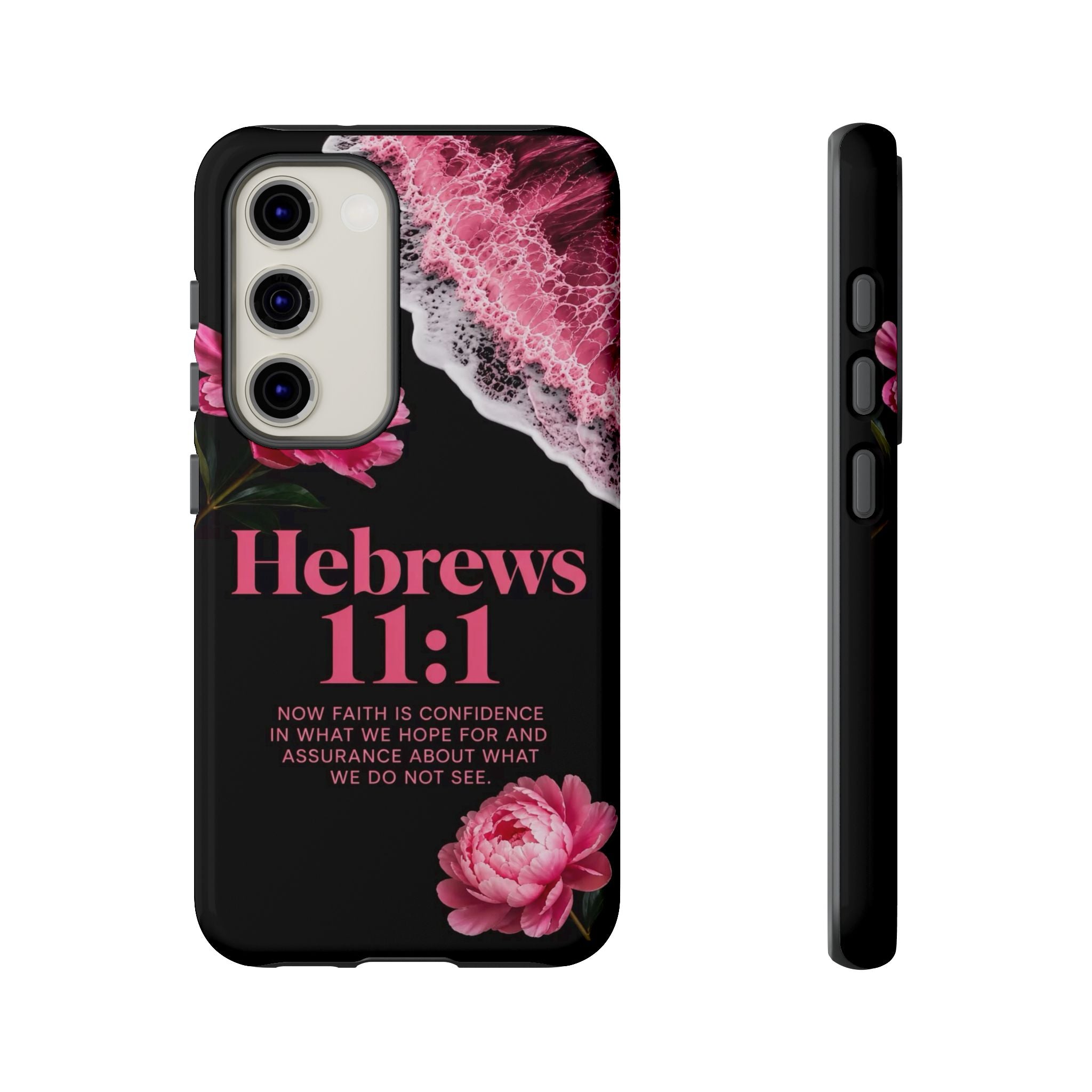 Bible Verses phone case -  Hebrews 11:1 Faith Phone Case — Pink Floral Scripture iPhone Cover