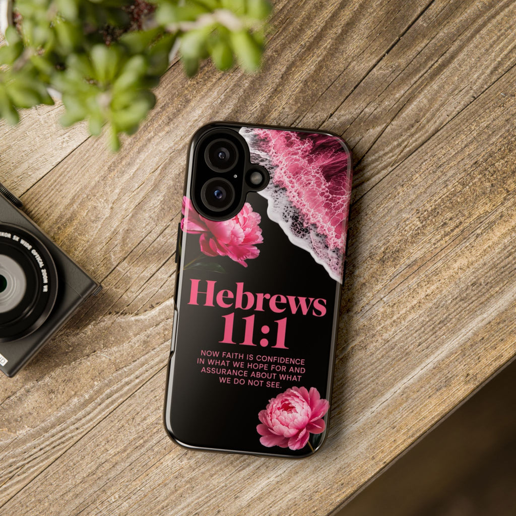 Bible Verses phone case -  Hebrews 11:1 Faith Phone Case — Pink Floral Scripture iPhone Cover