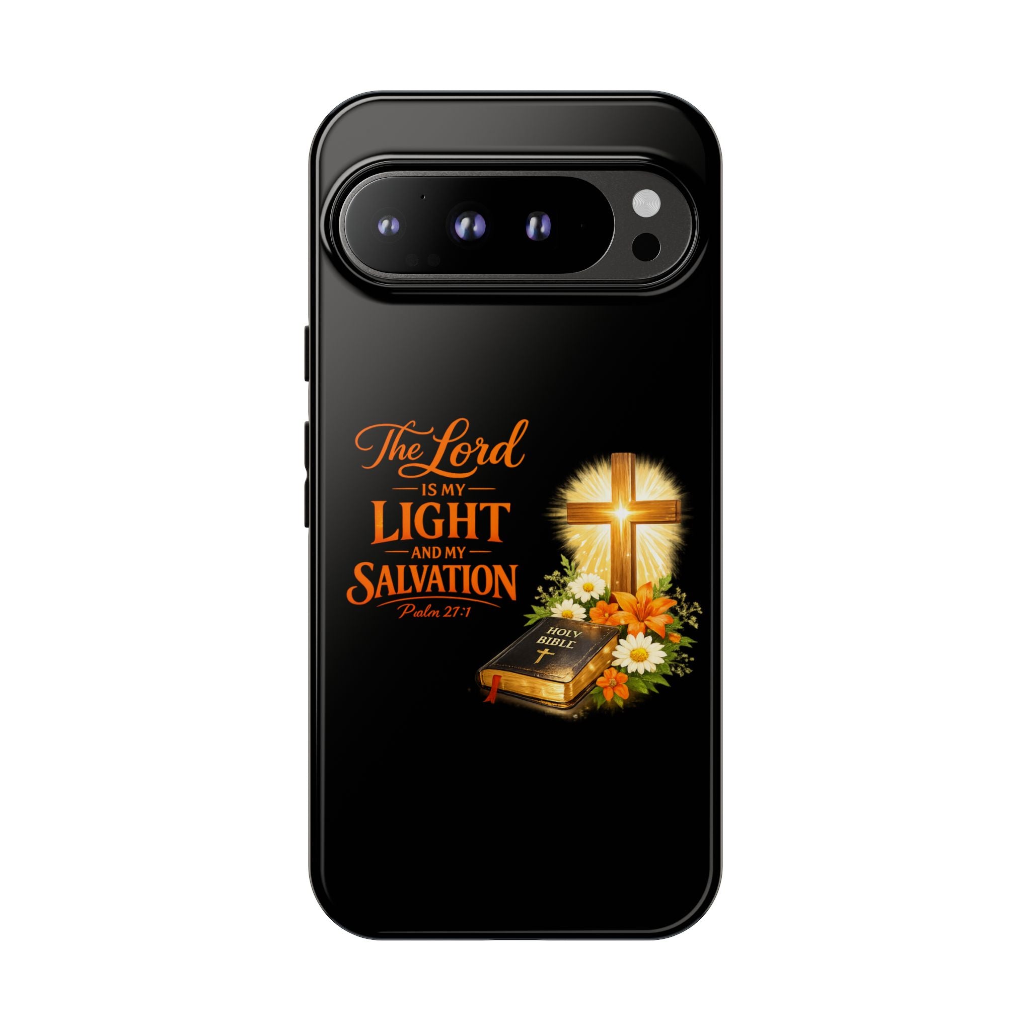 Christian Phone Case — "The Lord Is My Light and My Salvation" Bible Verse Design