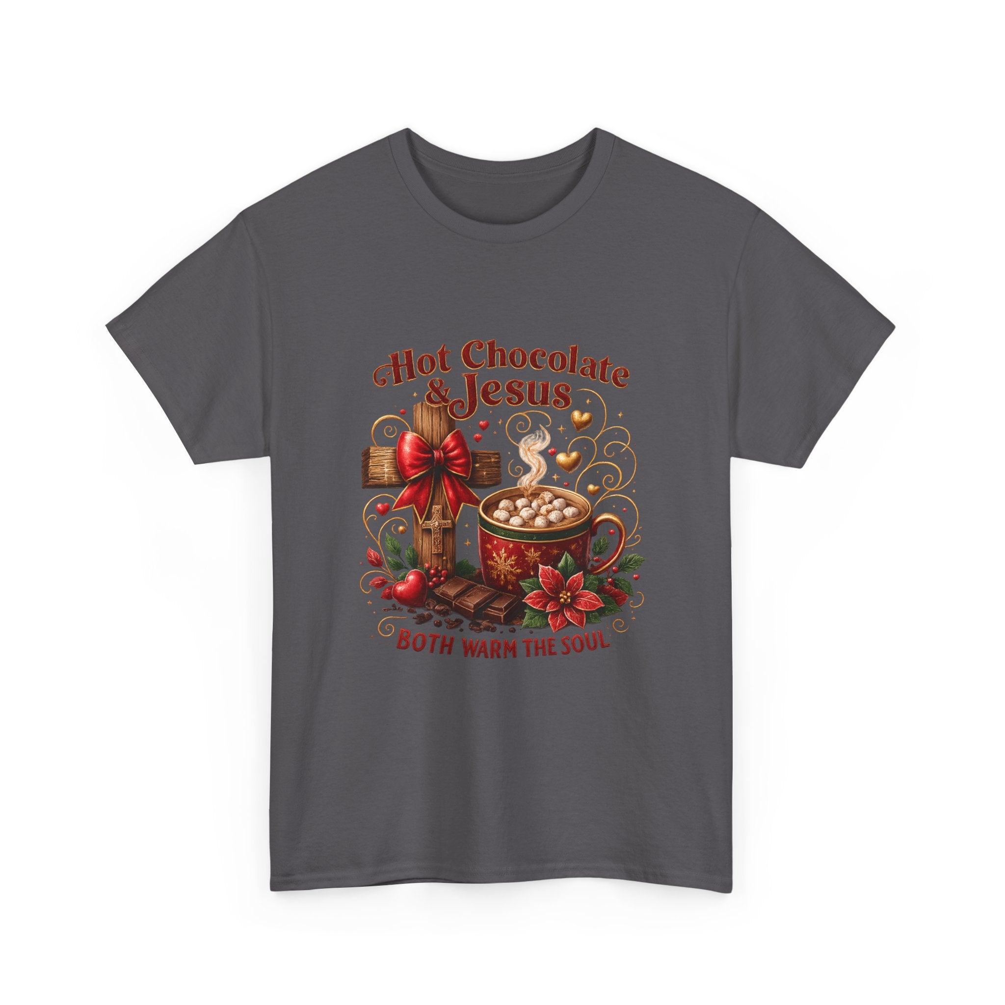 Christian T-Shirt — Hot Chocolate & Jesus "Both Warm the Soul" Christian Holiday Tee