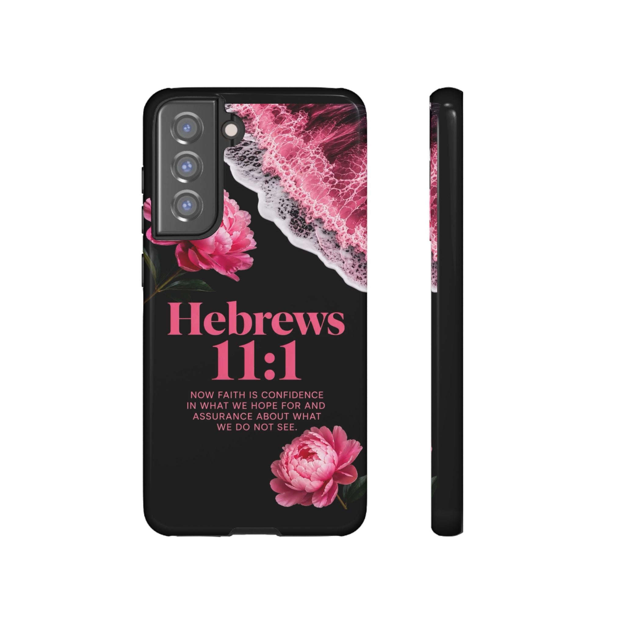 Bible Verses phone case -  Hebrews 11:1 Faith Phone Case — Pink Floral Scripture iPhone Cover