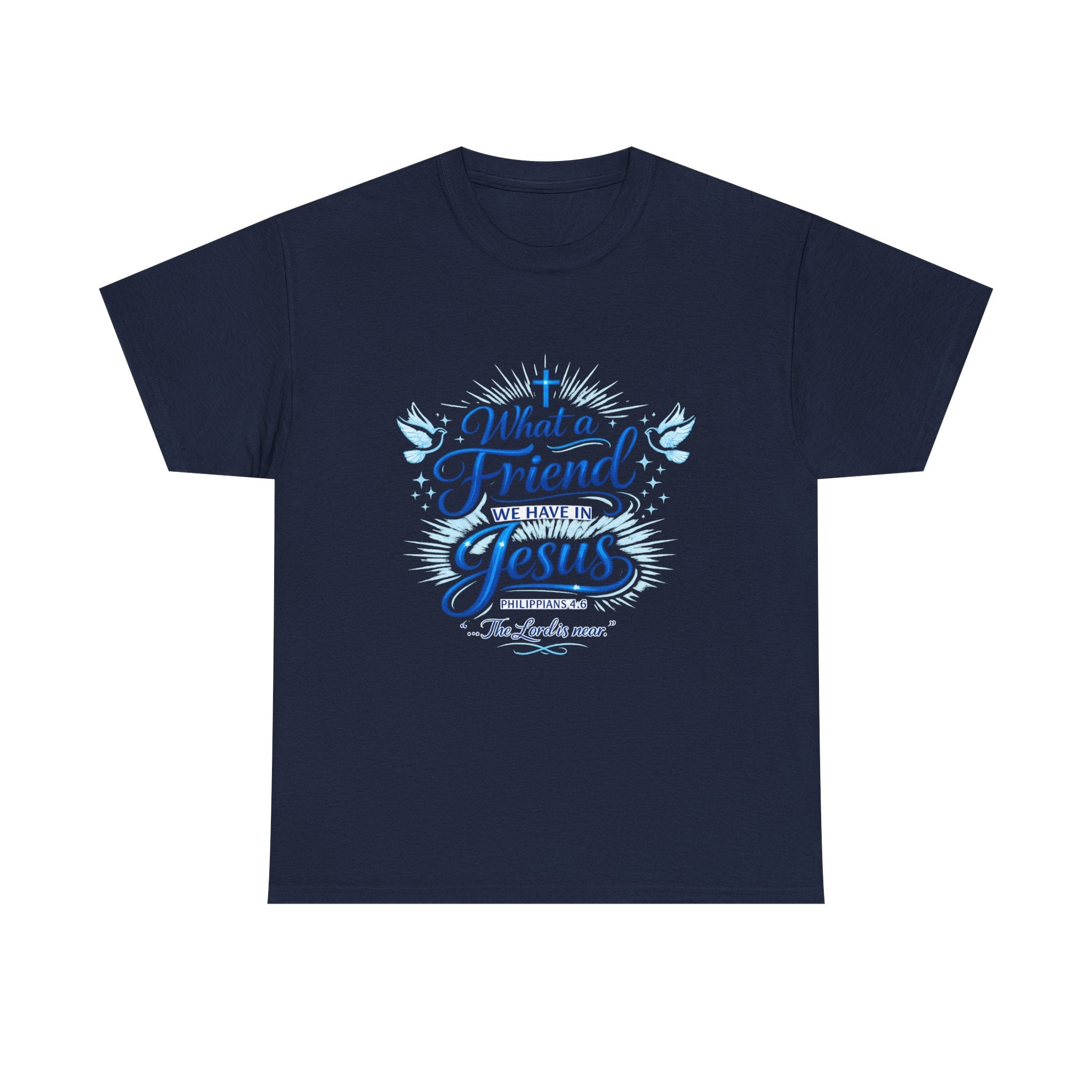 Christian Tee — “What a Friend We Have in Jesus” Inspirational Faith T-Shirt