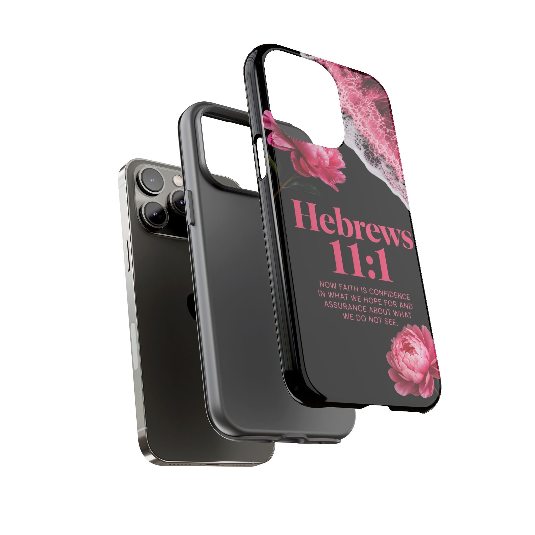 Bible Verses phone case -  Hebrews 11:1 Faith Phone Case — Pink Floral Scripture iPhone Cover