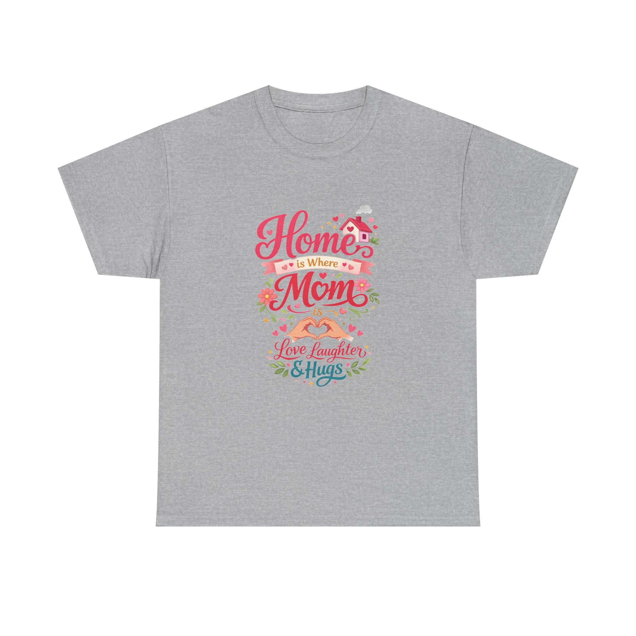 Mom Home T‑Shirt — “Home Is Where Mom Is” Floral Mother’s Day Tee