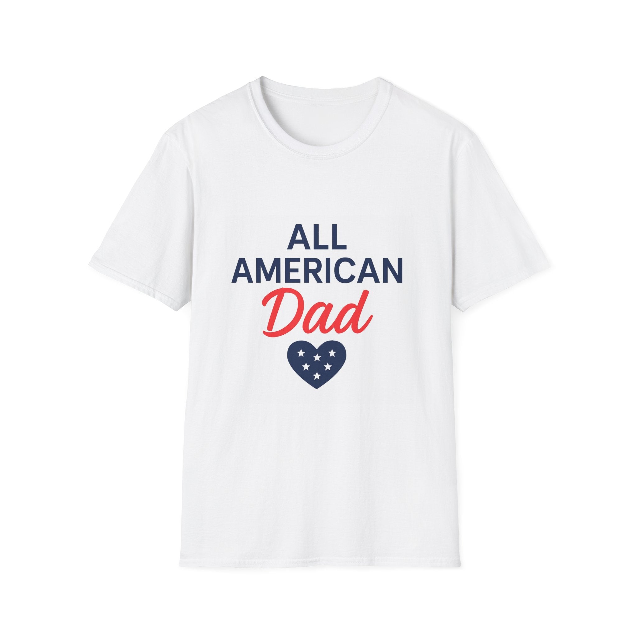 All American Dad T-Shirt — Patriotic Father's Day Tee