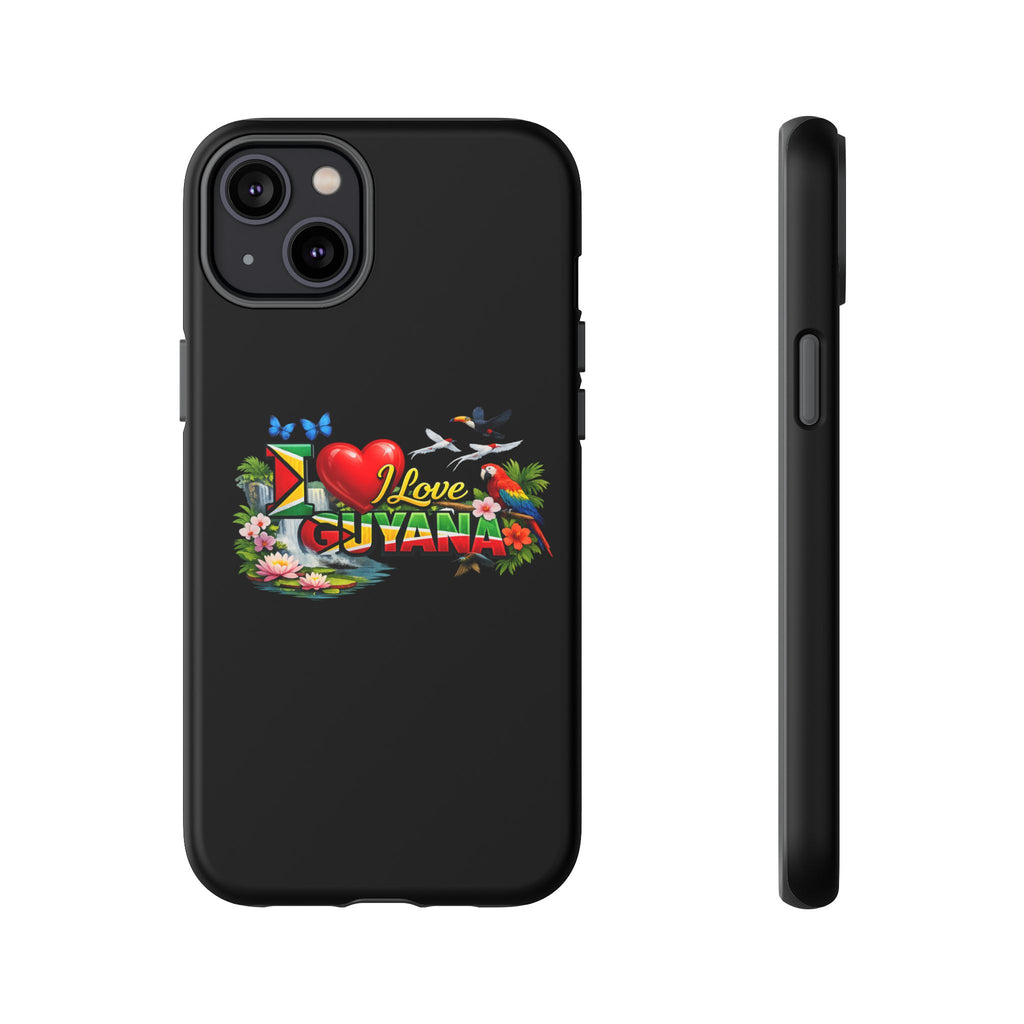 Phone case I Love Guyana Phone Case — Tough Protective Tropical Flag Design