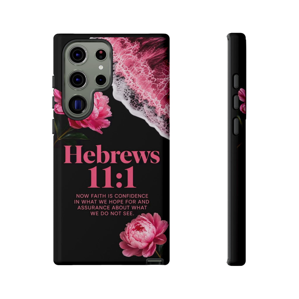 Bible Verses phone case -  Hebrews 11:1 Faith Phone Case — Pink Floral Scripture iPhone Cover