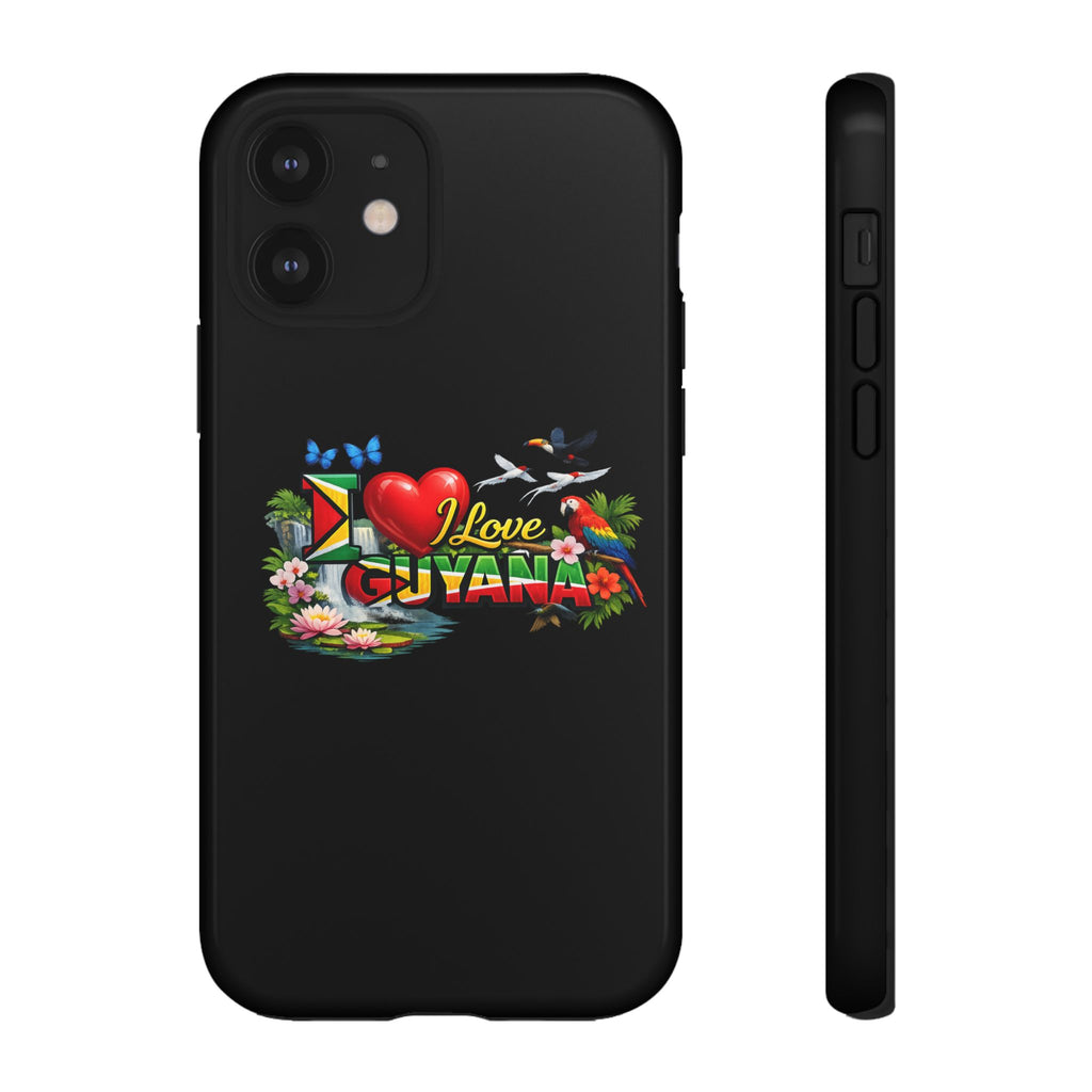 Phone case I Love Guyana Phone Case — Tough Protective Tropical Flag Design