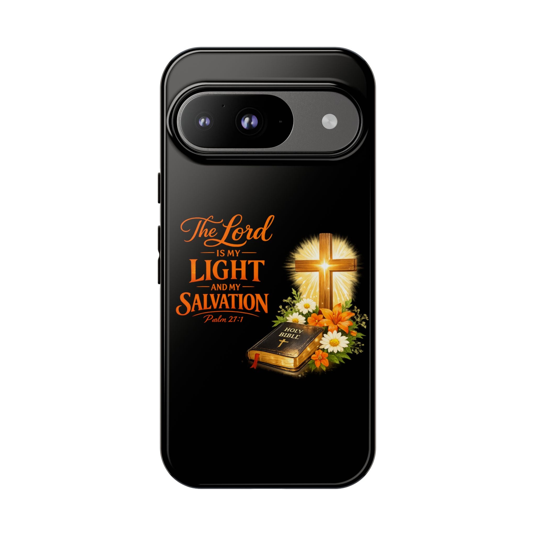 Christian Phone Case — "The Lord Is My Light and My Salvation" Bible Verse Design