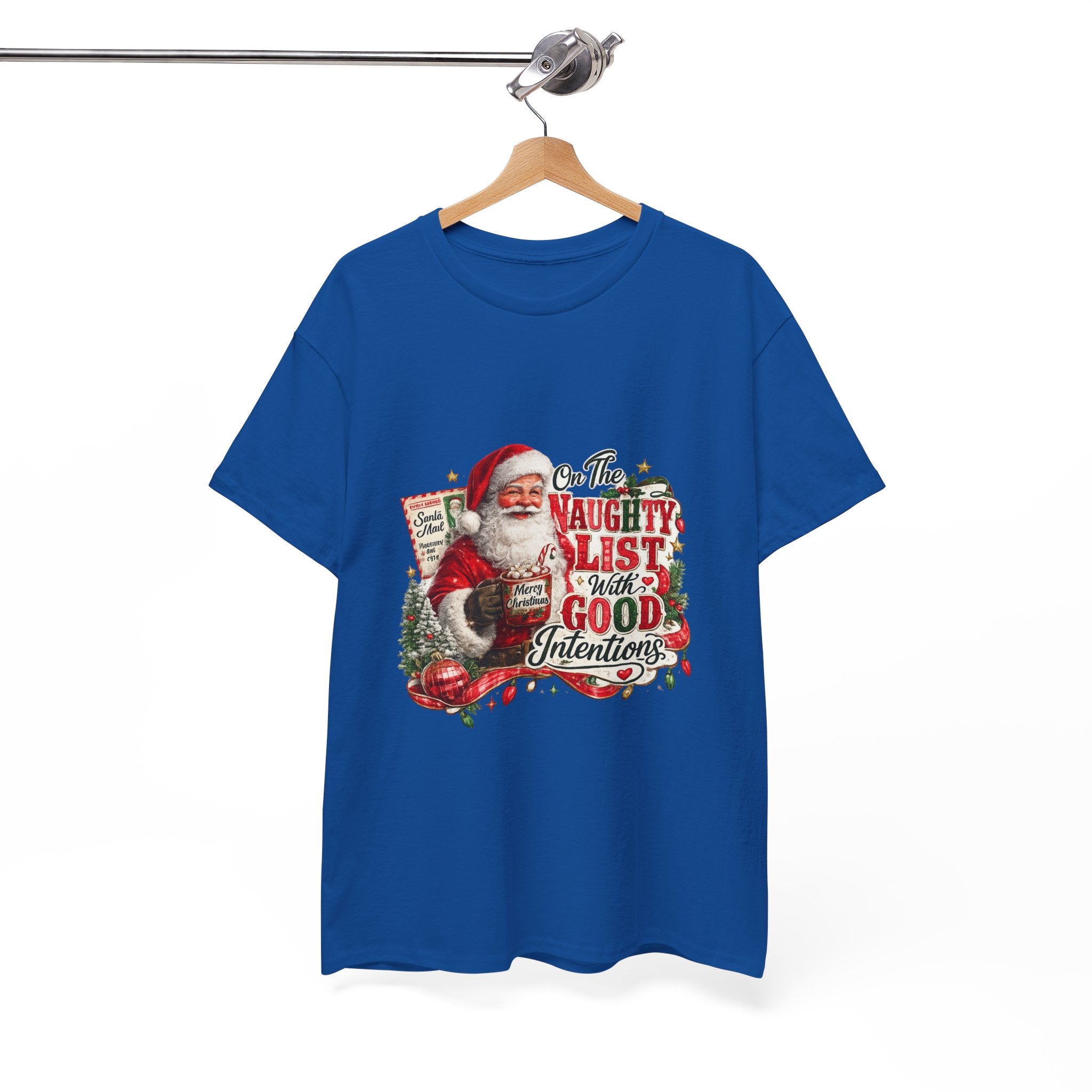 Christmas T-Shirt — 'On the Naughty List, I Have Good Intentions' Santa Tee