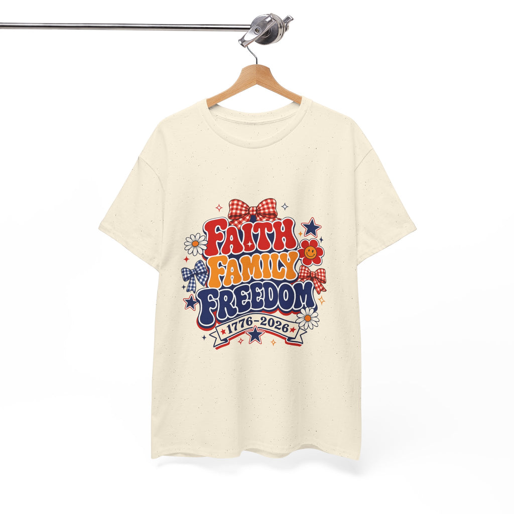 Fourth of July t-shirts - Faith Family Freedom 1776-2026 Patriotic T-Shirt — 4th of July Americana Tee