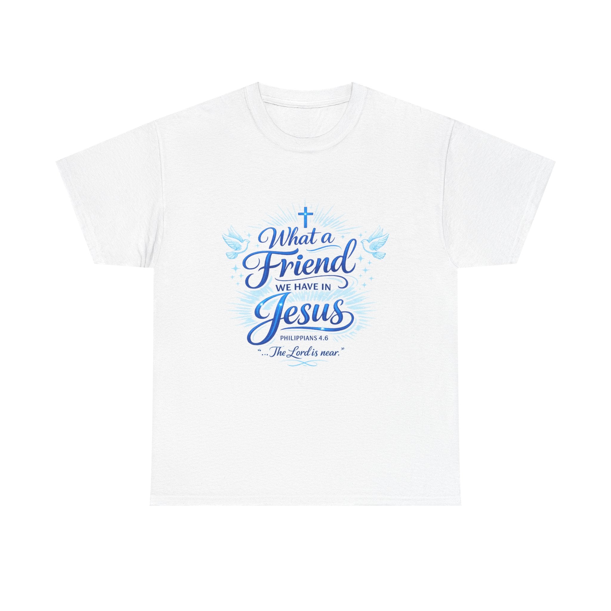Christian Tee — “What a Friend We Have in Jesus” Inspirational Faith T-Shirt
