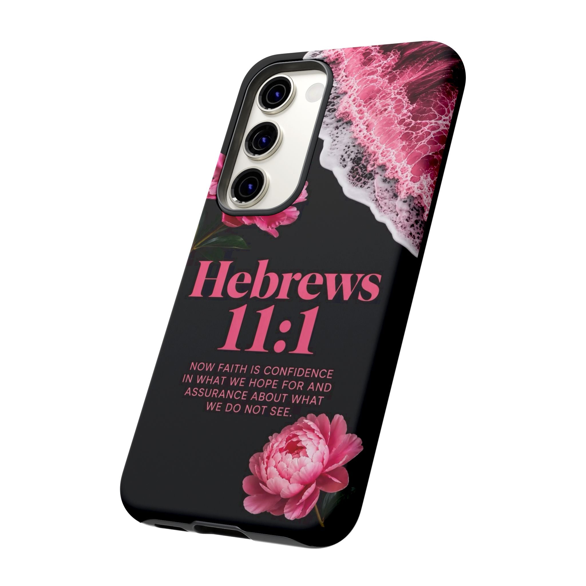 Bible Verses phone case -  Hebrews 11:1 Faith Phone Case — Pink Floral Scripture iPhone Cover
