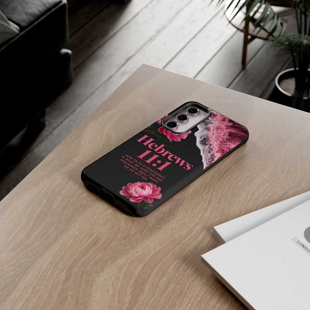 Bible Verses phone case -  Hebrews 11:1 Faith Phone Case — Pink Floral Scripture iPhone Cover