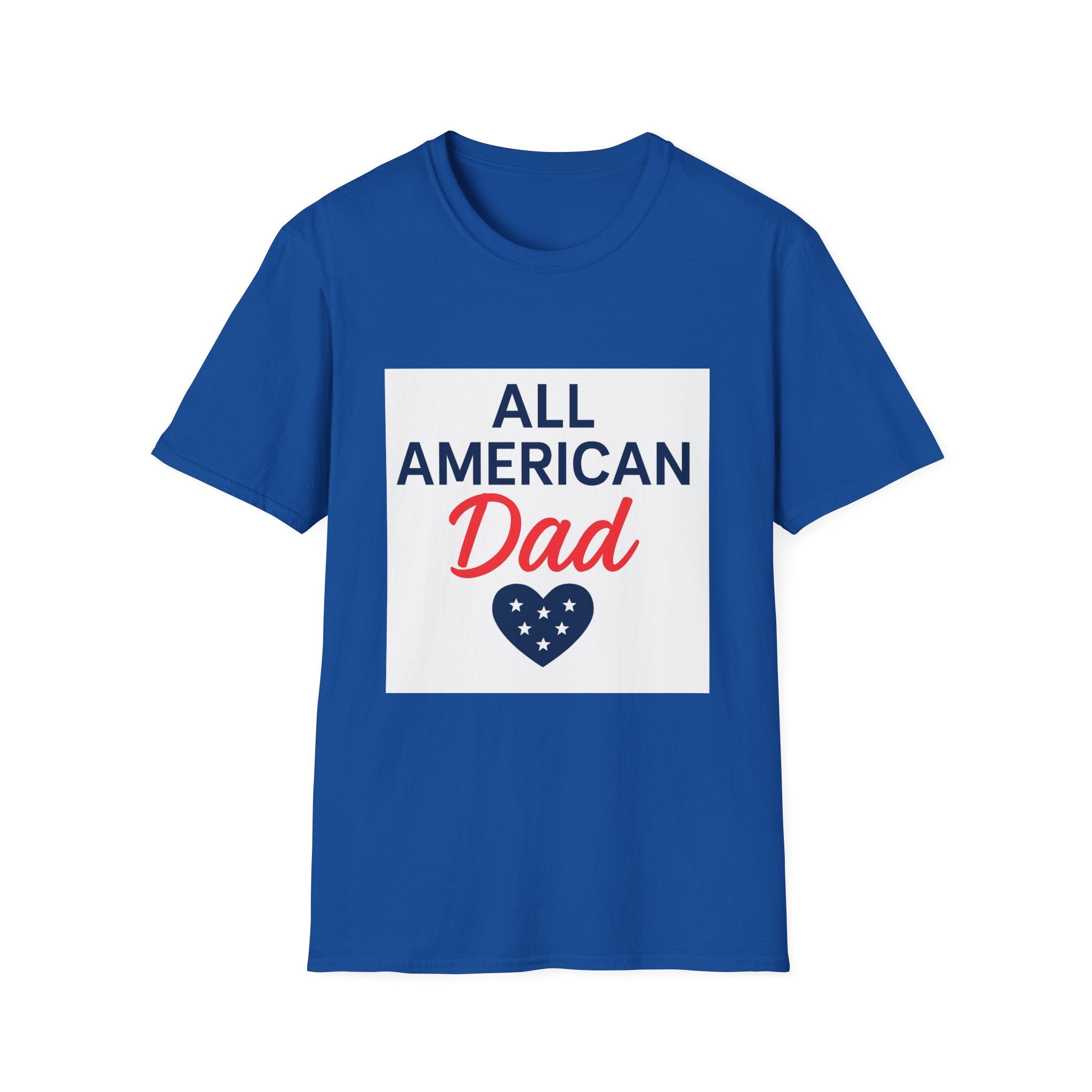All American Dad T-Shirt — Patriotic Father's Day Tee