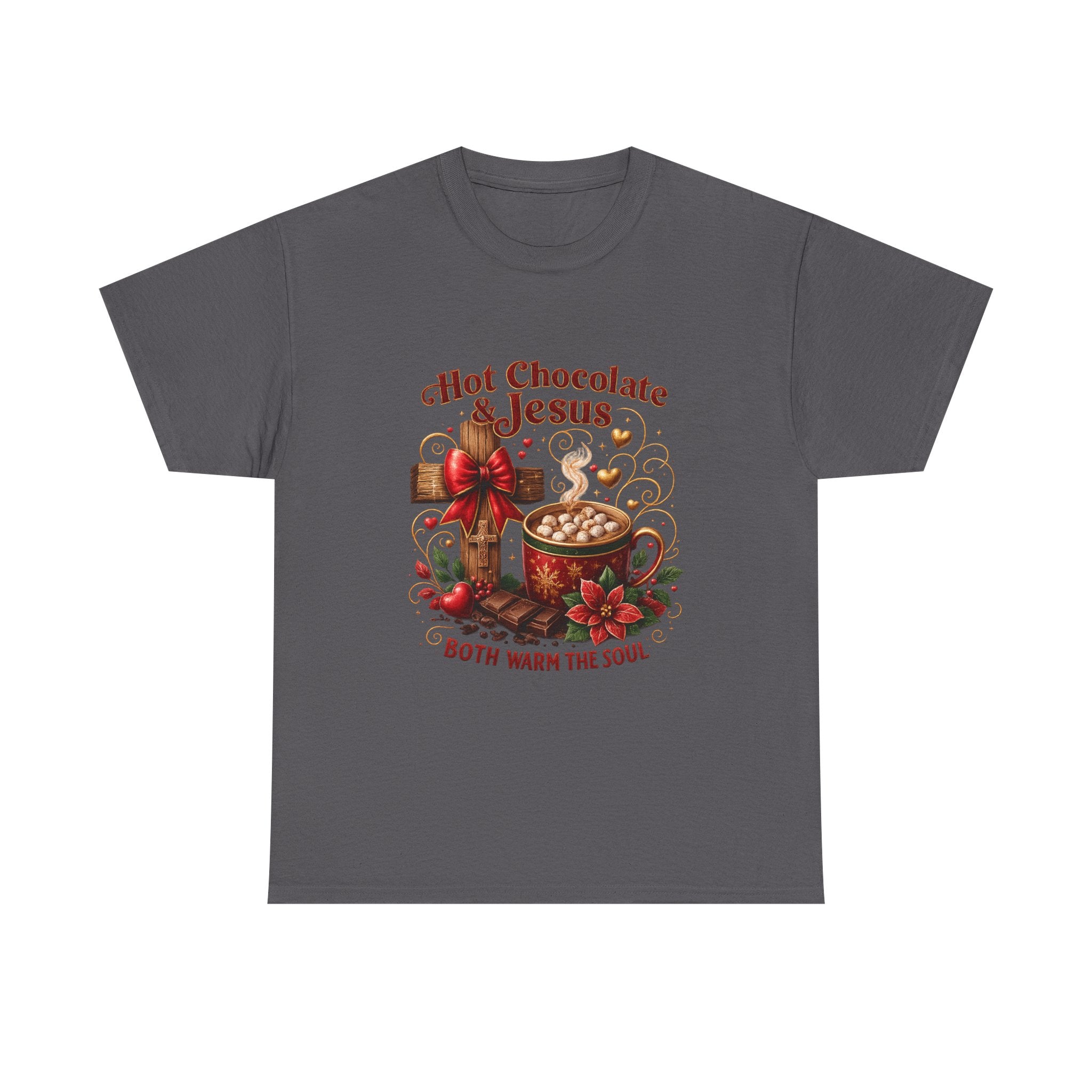 Christian T-Shirt — Hot Chocolate & Jesus "Both Warm the Soul" Christian Holiday Tee