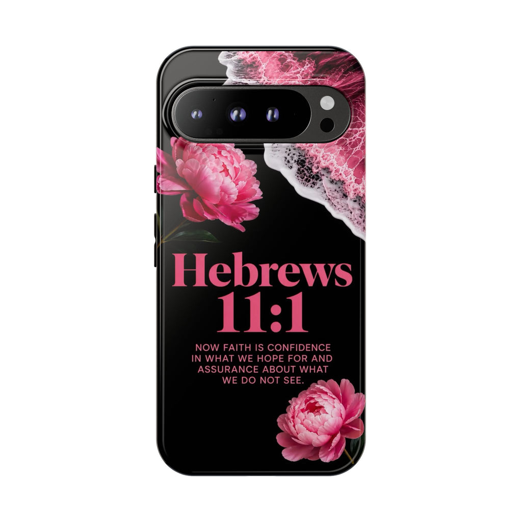 Bible Verses phone case -  Hebrews 11:1 Faith Phone Case — Pink Floral Scripture iPhone Cover