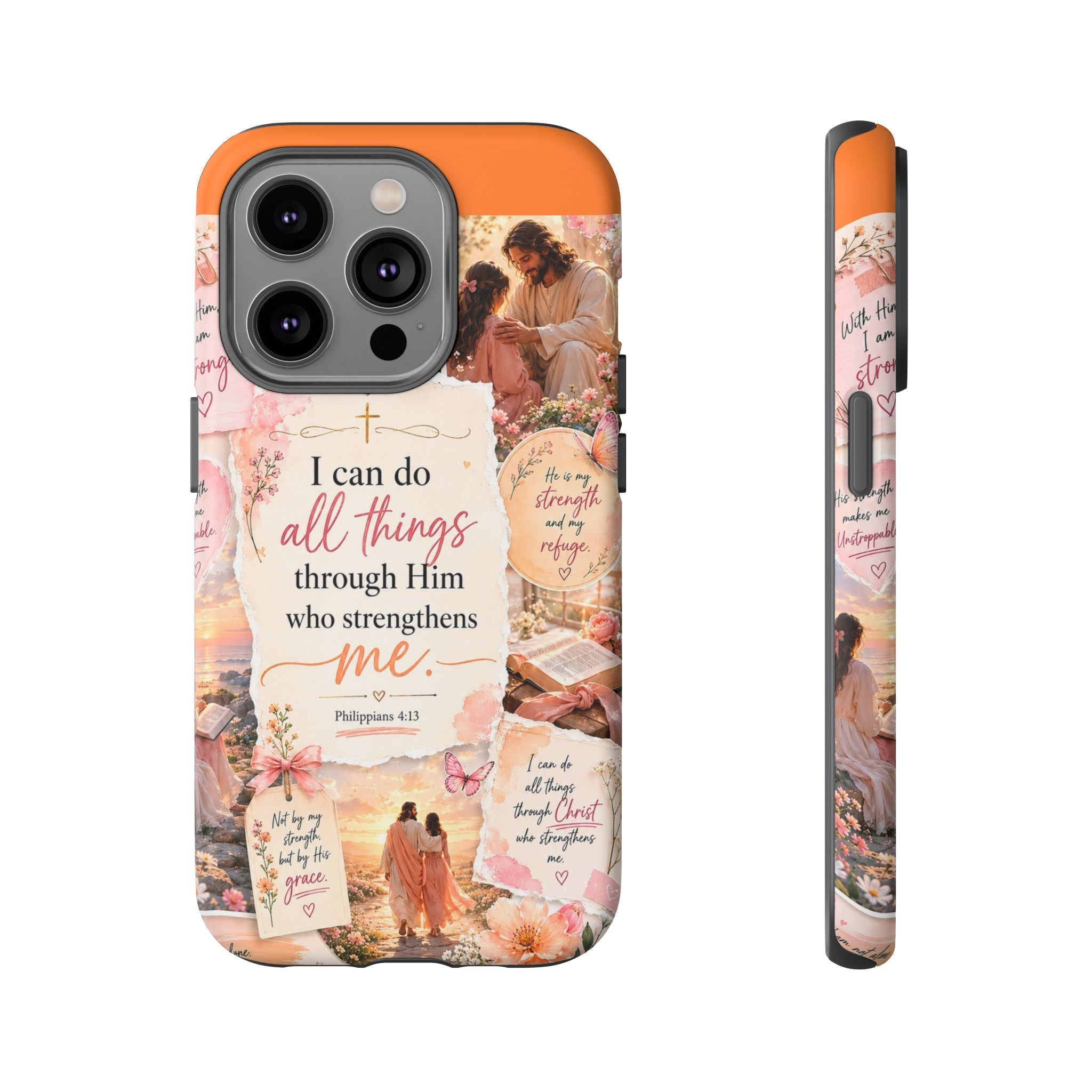 Christian Phone Case bible verses — "I Can Do All Things Through Him" Inspirational Scripture Design