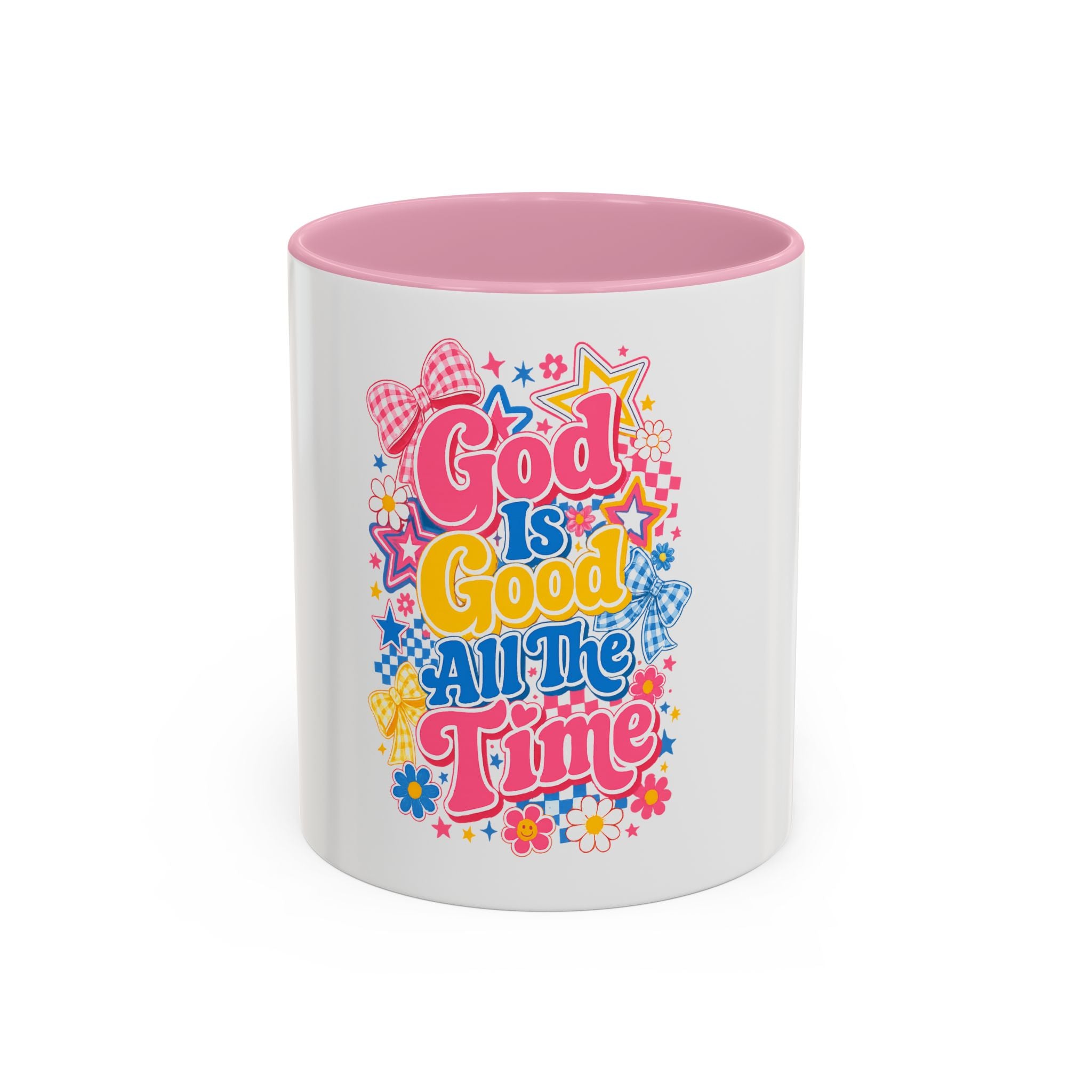 Coffee Mugs God Is Good All The Time Pink Ceramic Mug — Colorful Faith Coffee Cup (11oz/15oz)
