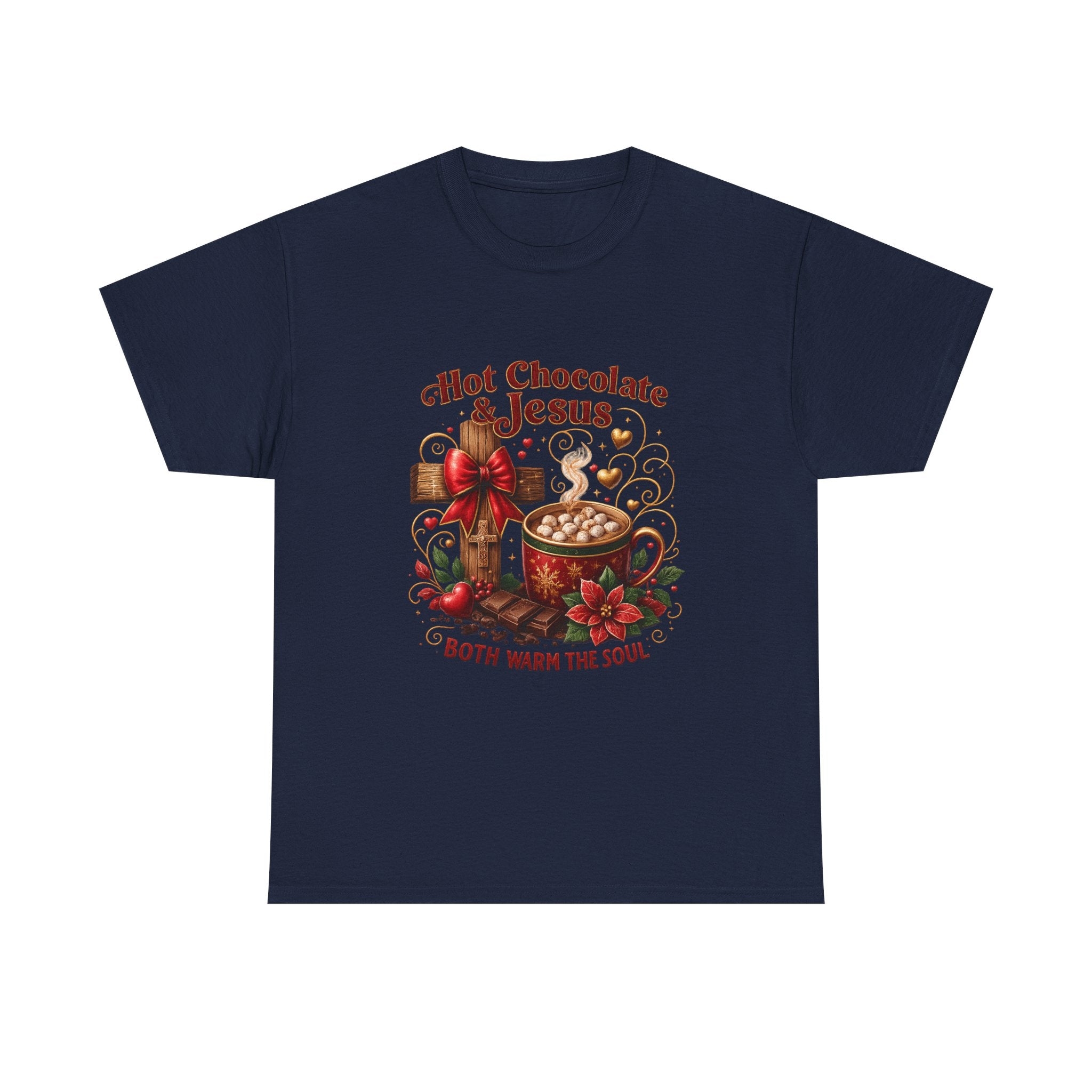 Christian T-Shirt — Hot Chocolate & Jesus "Both Warm the Soul" Christian Holiday Tee