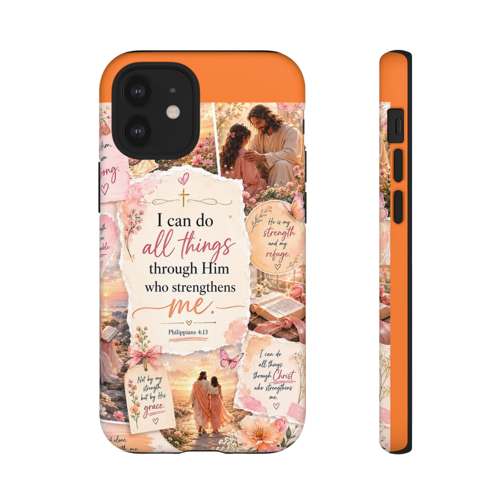 Christian Phone Case bible verses — "I Can Do All Things Through Him" Inspirational Scripture Design