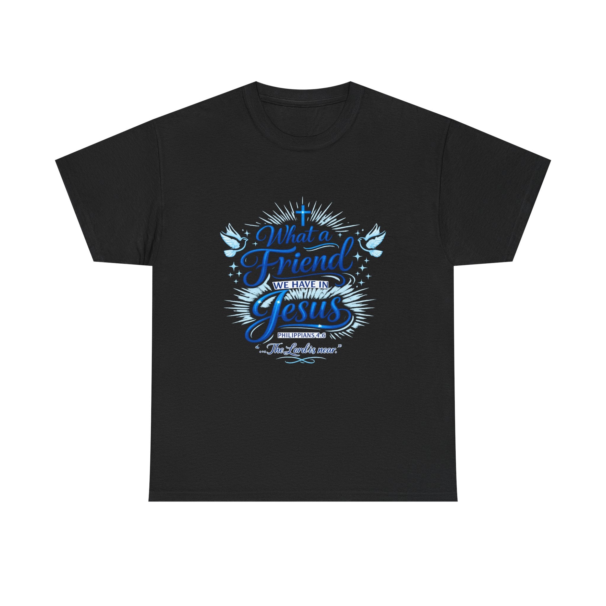 Christian Tee — “What a Friend We Have in Jesus” Inspirational Faith T-Shirt