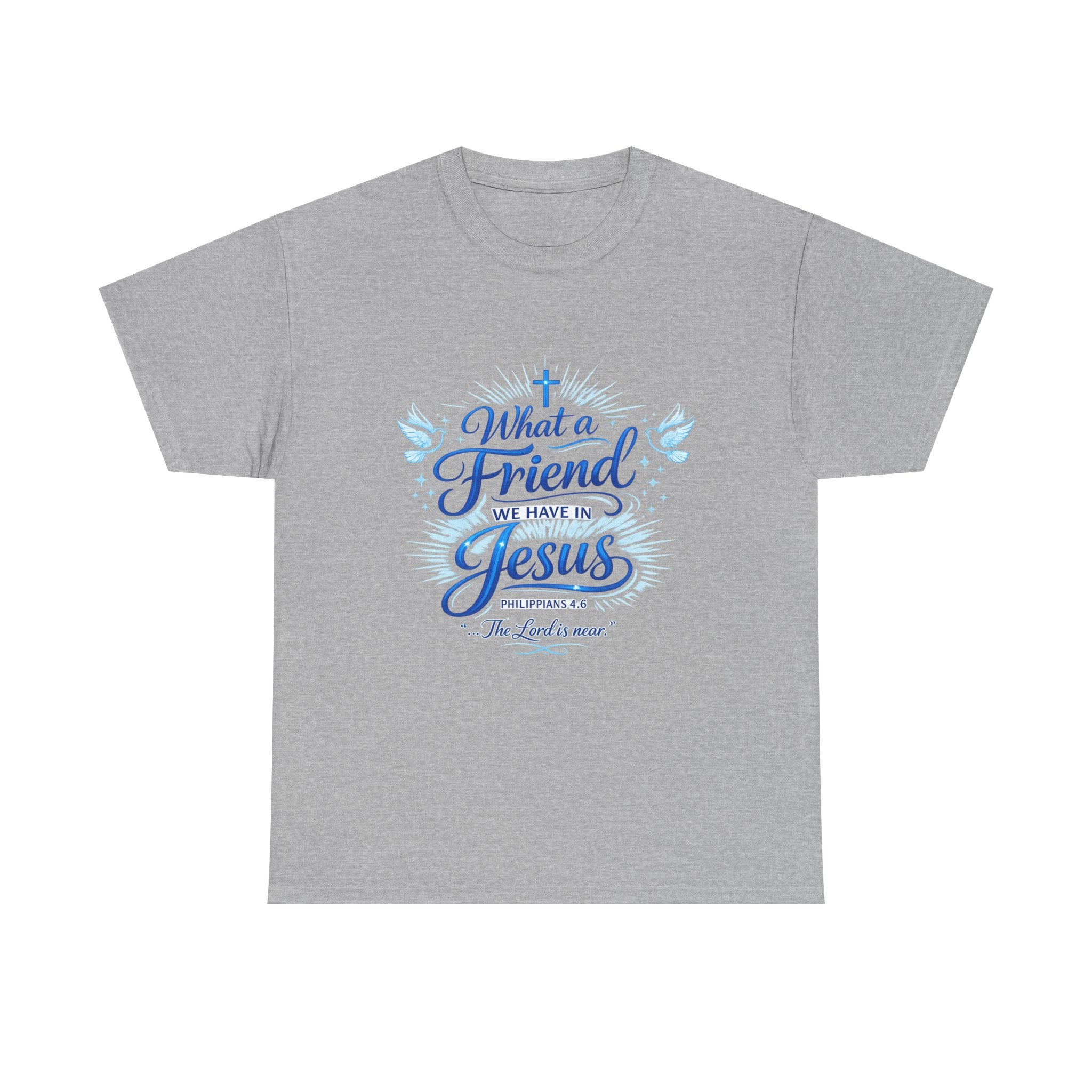 Christian Tee — “What a Friend We Have in Jesus” Inspirational Faith T-Shirt