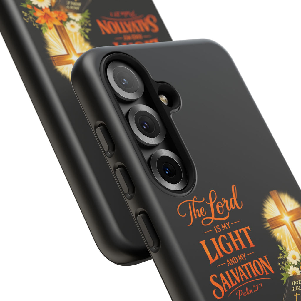 Christian Phone Case — "The Lord Is My Light and My Salvation" Bible Verse Design