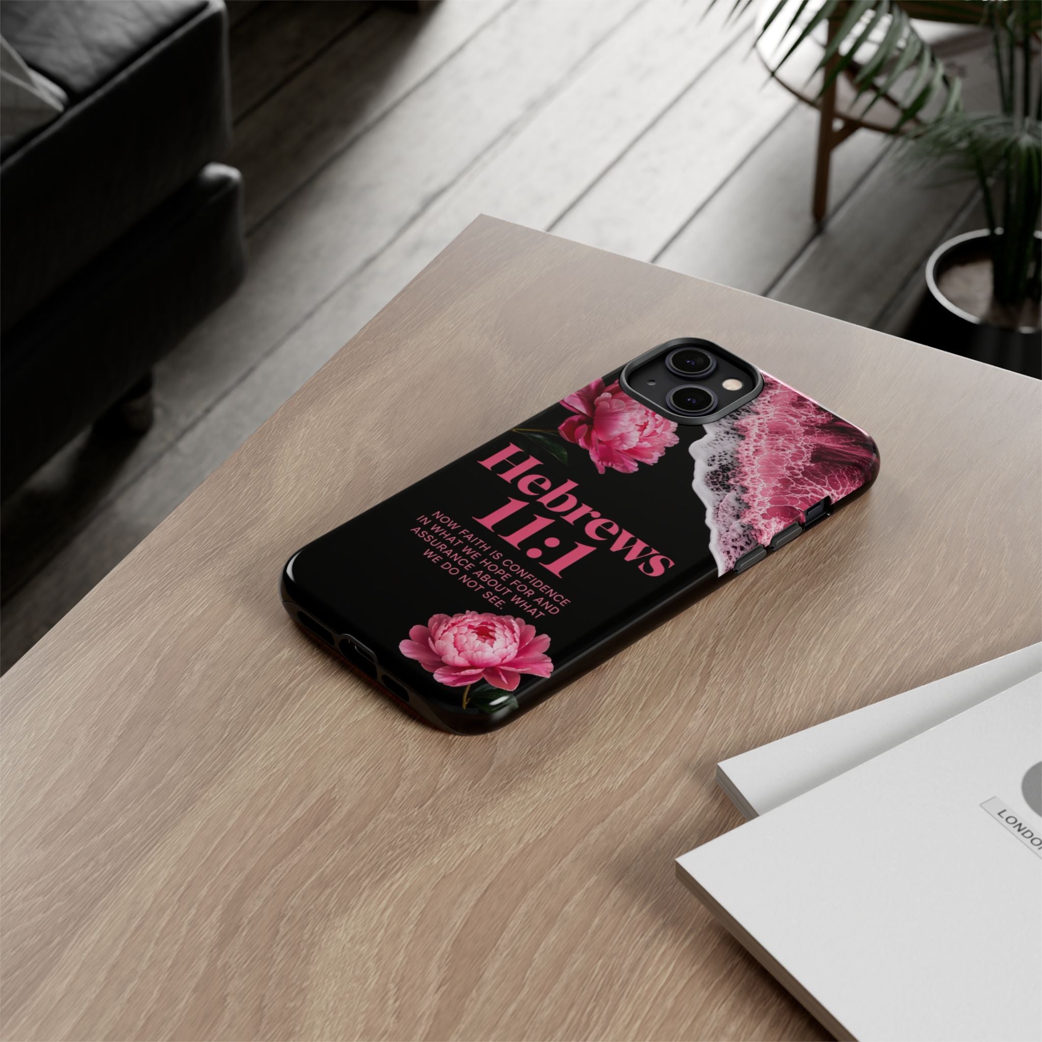 Bible Verses phone case -  Hebrews 11:1 Faith Phone Case — Pink Floral Scripture iPhone Cover
