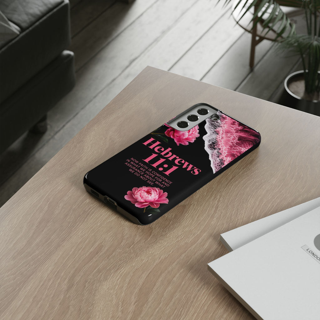 Bible Verses phone case -  Hebrews 11:1 Faith Phone Case — Pink Floral Scripture iPhone Cover
