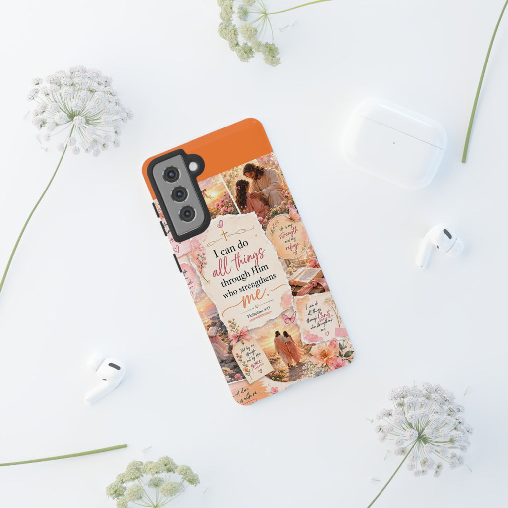 Christian Phone Case bible verses — "I Can Do All Things Through Him" Inspirational Scripture Design