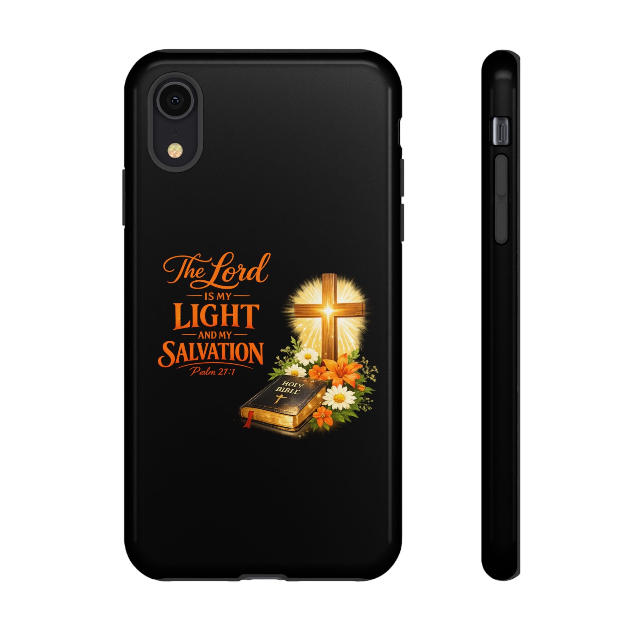 Christian Phone Case — "The Lord Is My Light and My Salvation" Bible Verse Design