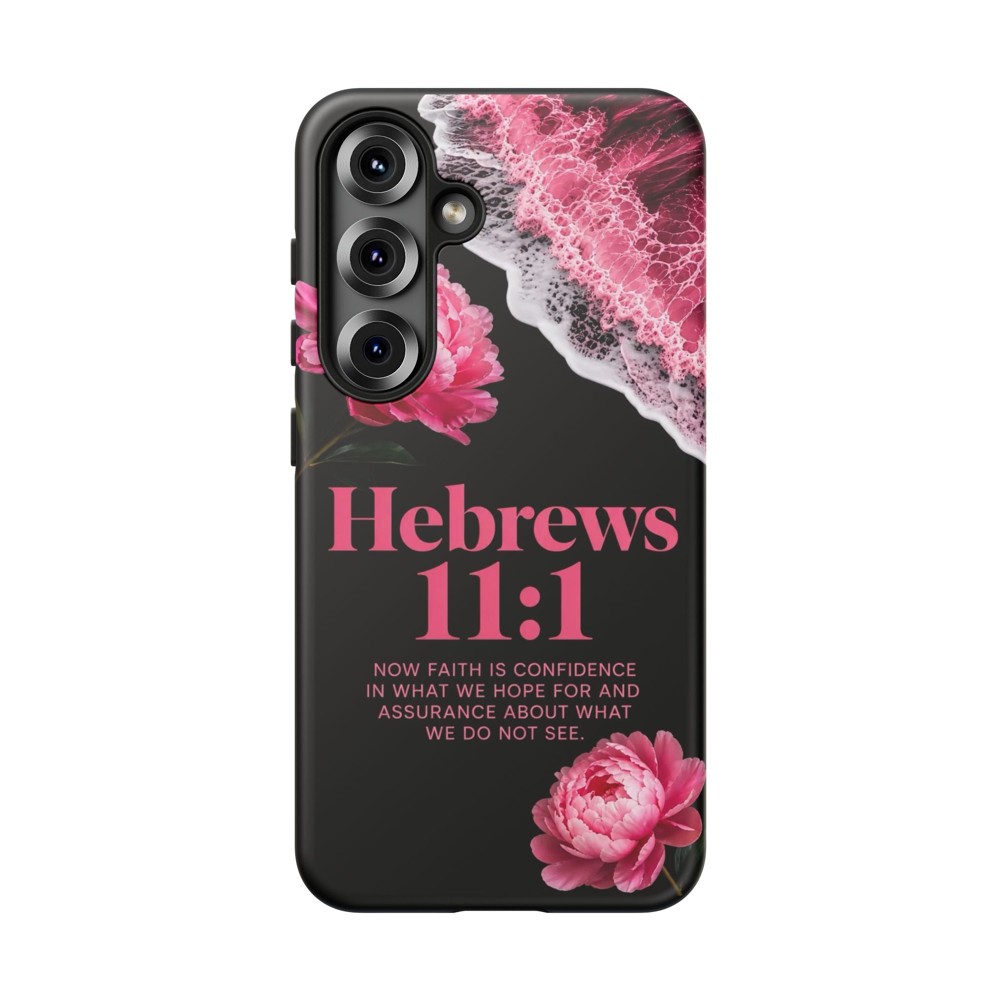 Bible Verses phone case -  Hebrews 11:1 Faith Phone Case — Pink Floral Scripture iPhone Cover