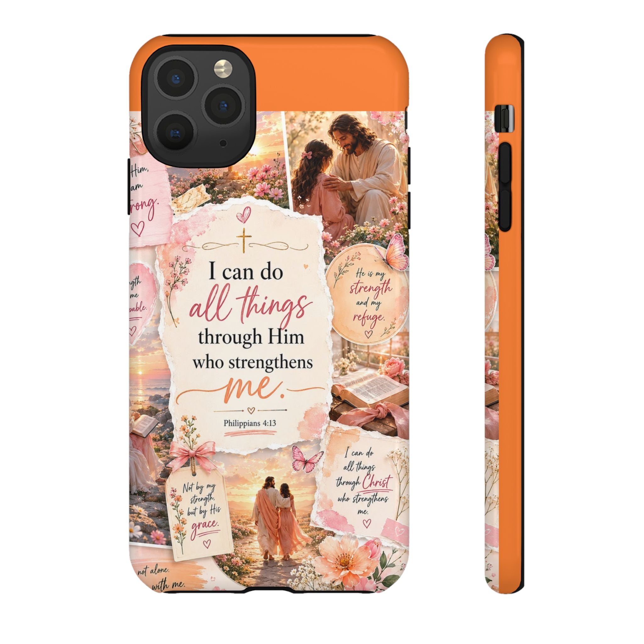 Christian Phone Case bible verses — "I Can Do All Things Through Him" Inspirational Scripture Design