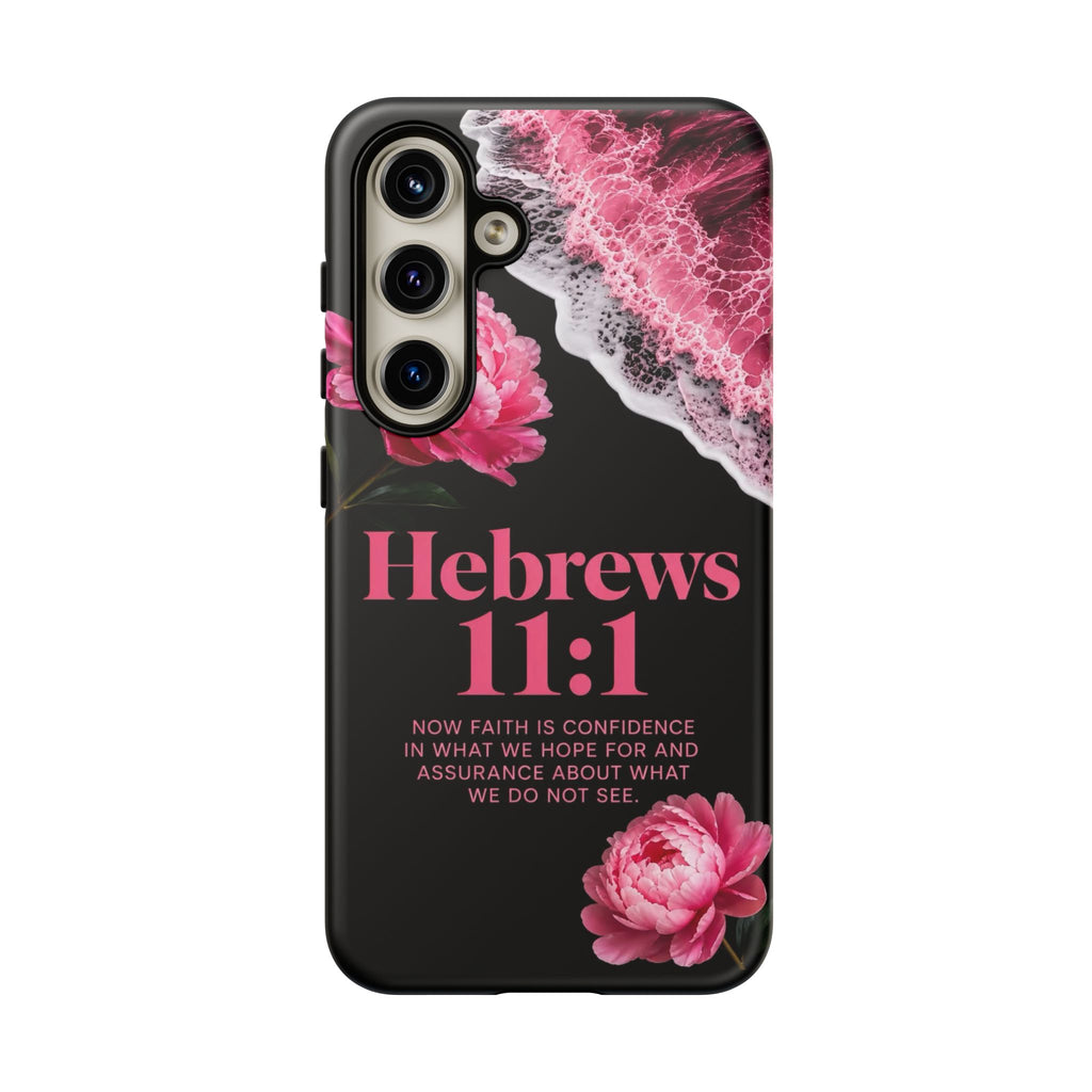 Bible Verses phone case -  Hebrews 11:1 Faith Phone Case — Pink Floral Scripture iPhone Cover