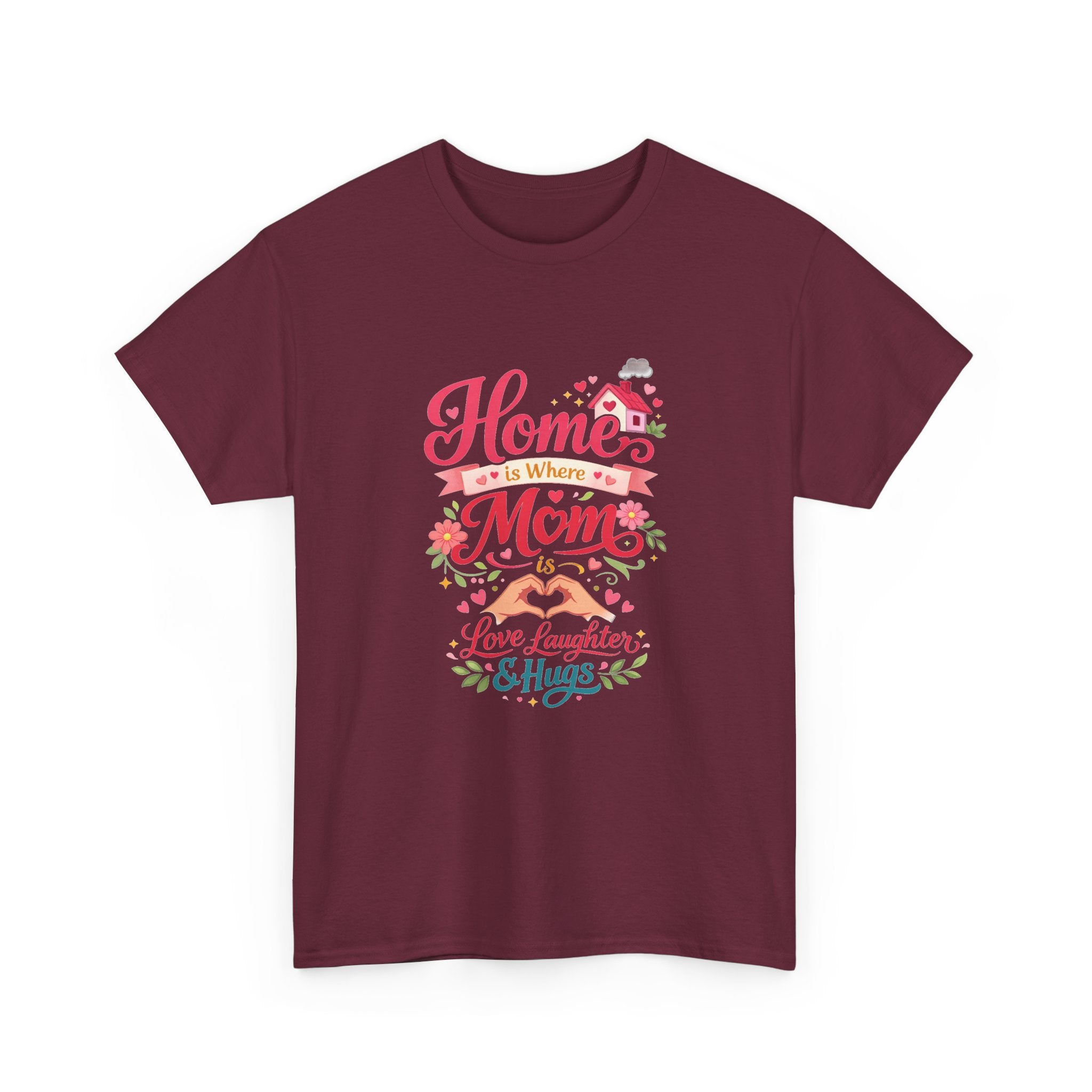 Mom Home T‑Shirt — “Home Is Where Mom Is” Floral Mother’s Day Tee
