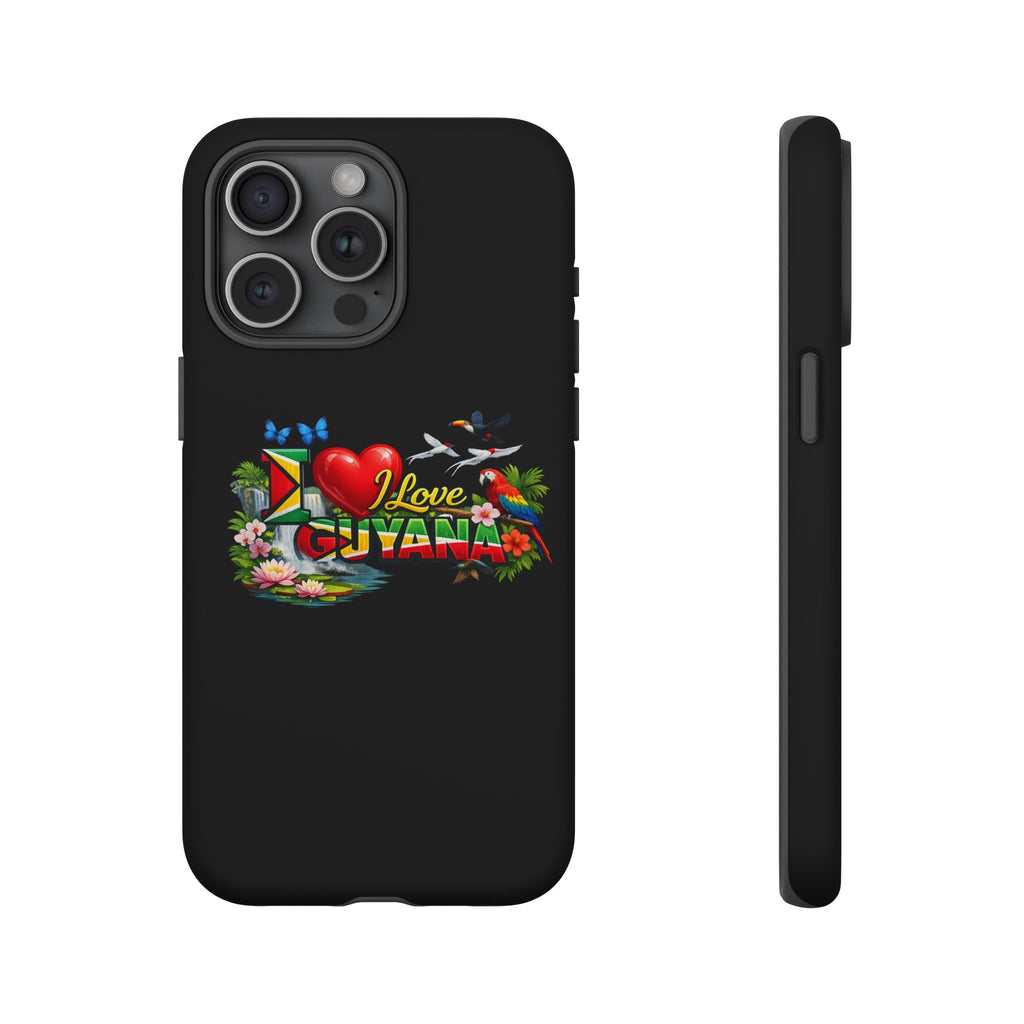 Phone case I Love Guyana Phone Case — Tough Protective Tropical Flag Design